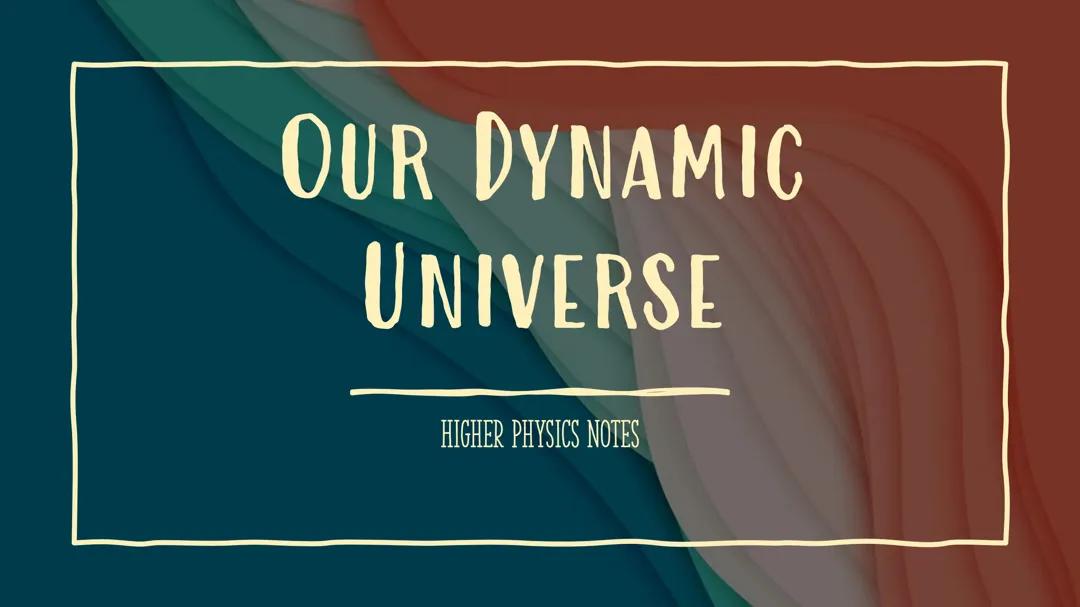 Our Dynamic Earth - Higher Physics Notes