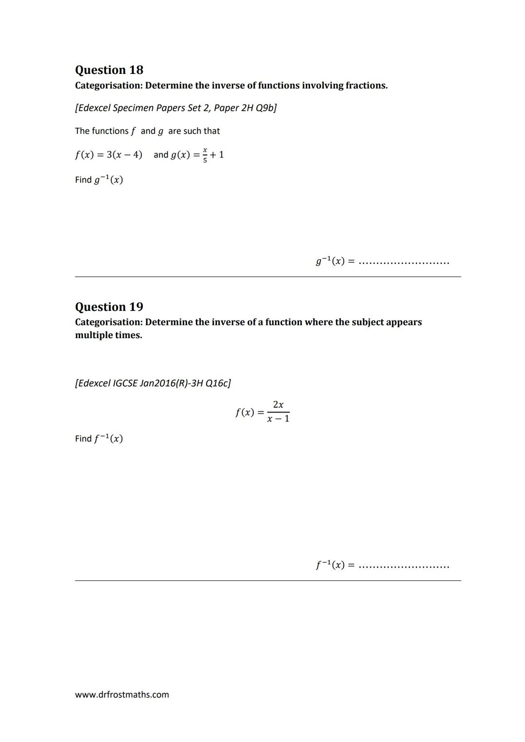 dfm
drfrostmaths.com
"Full Coverage": Functions
This worksheet is designed to cover one question of each type seen in past papers, for each