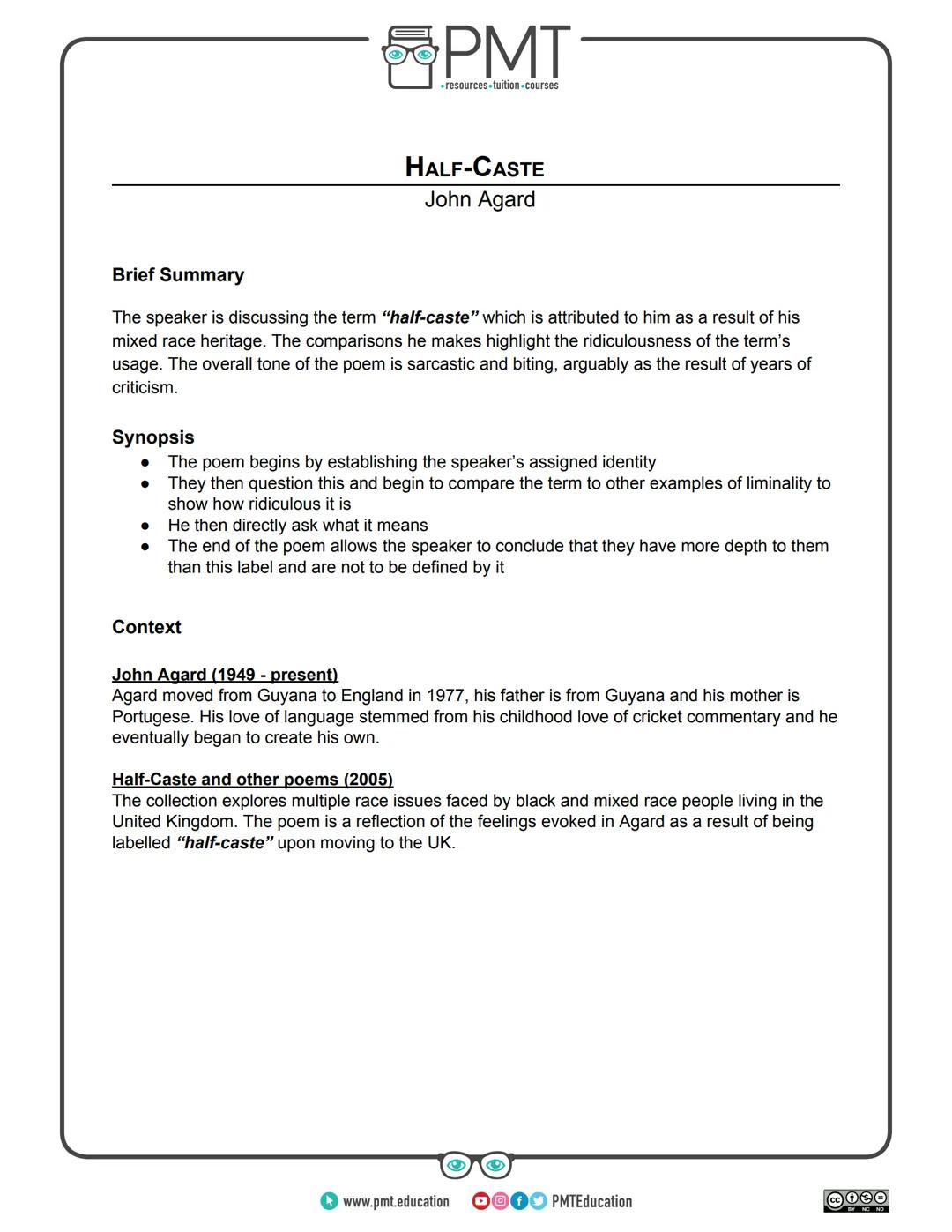 PMT
⚫resources.tuition-courses
Edexcel English Literature GCSE
Poetry: Conflict Collection
Half-caste - John Agard
This work by PMT Educatio