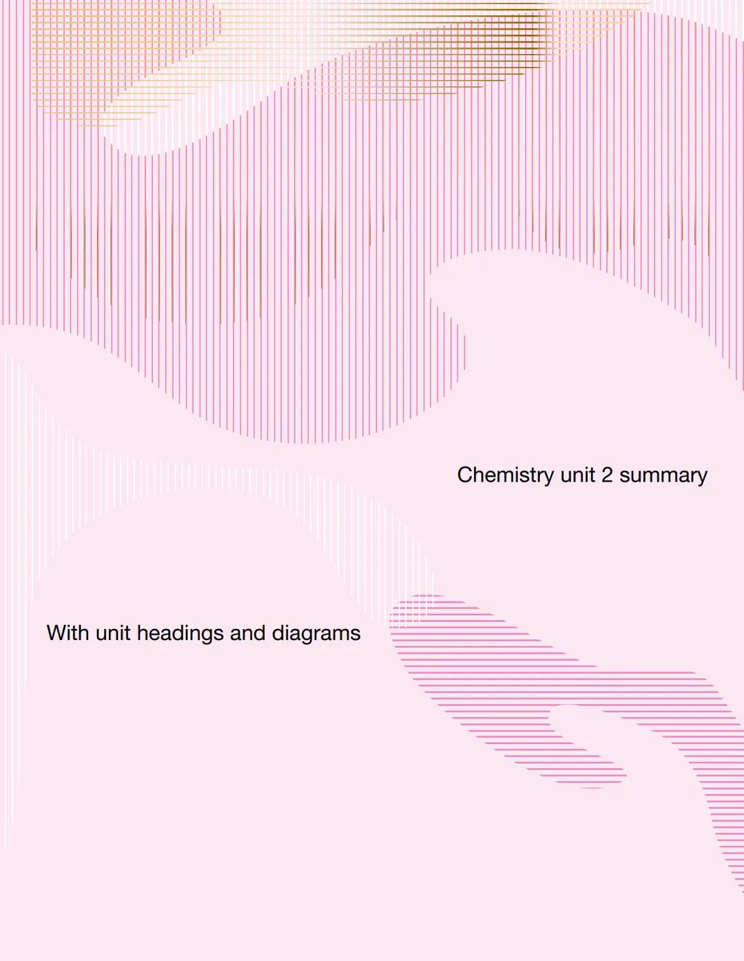 Chemistry unit 2 summary
With unit headings and diagrams 2.1
Hess's law: enthalpy Change of a reaction is independent of the route of the