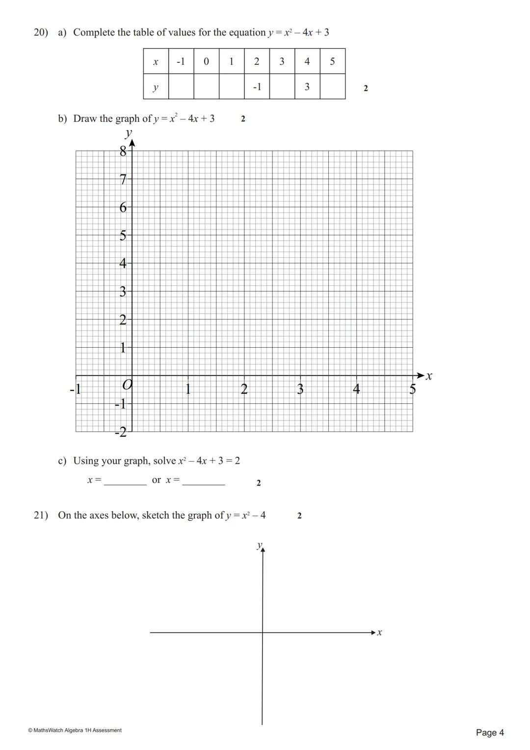 Algebra 1H Assessment
%
do
Higher Level
All questions
Marked
Clip Grade
Title of clip
Question(s)
Score
out of
33...
.2...
Simplifying Addit