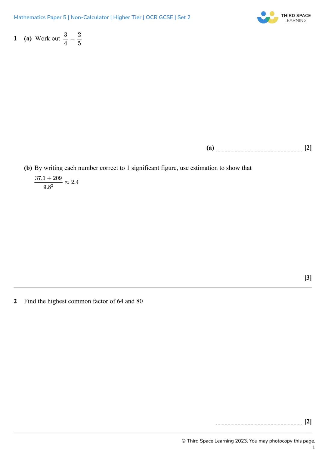 THIRD SPACE
LEARNING
Mathematics
Paper 5
(Non-Calculator)
Higher Tier
OCR GCSE
SET 2 THIRD SPACE
LEARNING
Mathematics Paper 5 | Non-Calculat