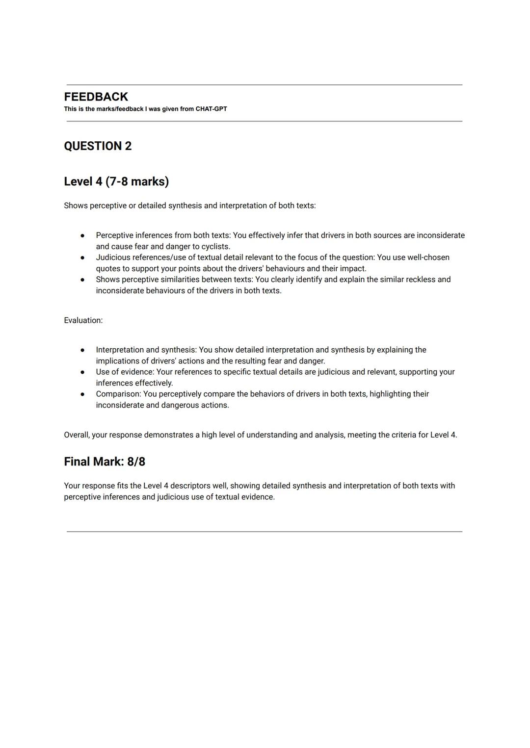 AQA English Language Paper 2 -2018 NOV
Q1 - C, D, F, G
Q2 - In source A, the drivers are presented as inconsiderate, which ultimately causes