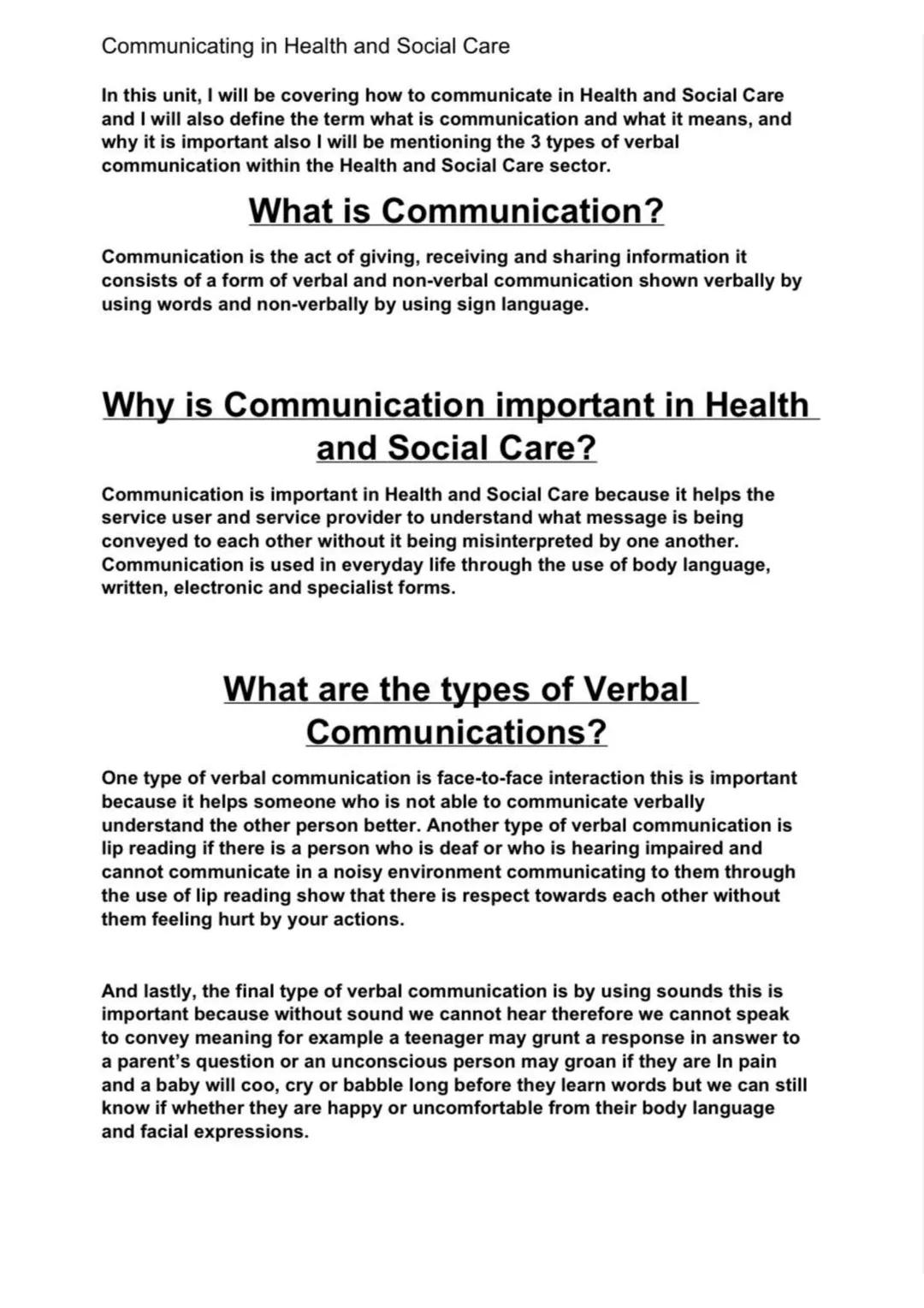 # Communicating in Health and Social Care
In this unit, I will be covering how to communicate in Health and Social Care
and I will also def