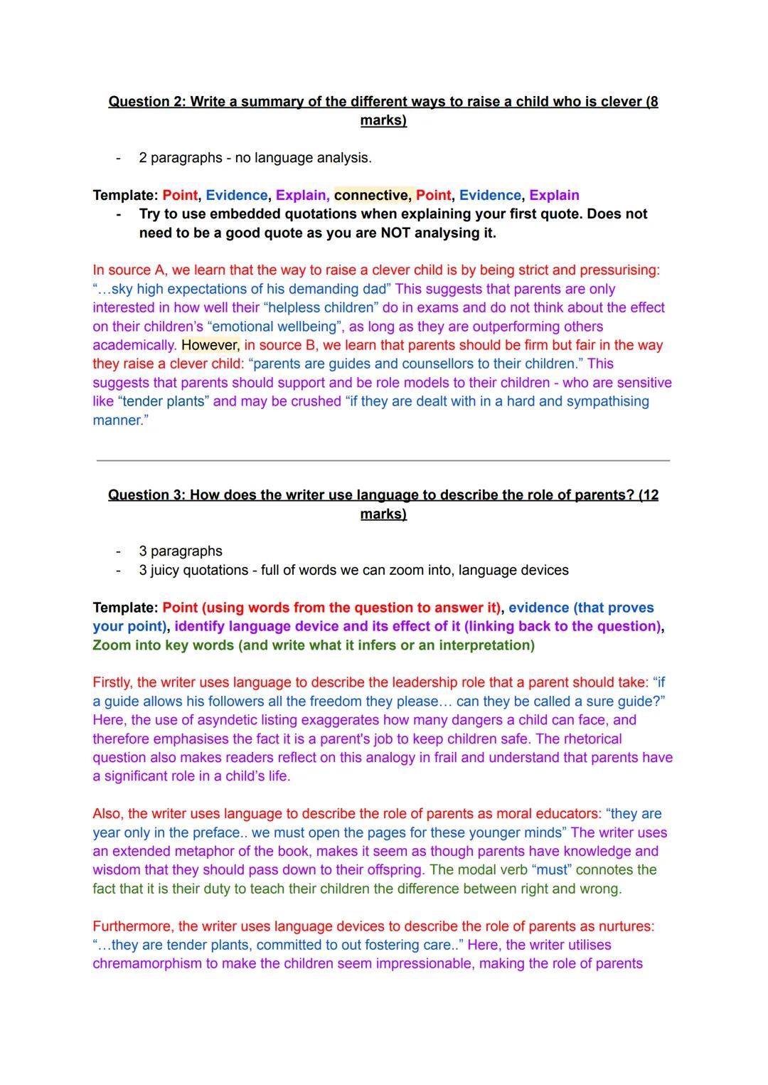 Question 2: Write a summary of the different ways to raise a child who is clever (8
marks)
2 paragraphs - no language analysis.
Template: