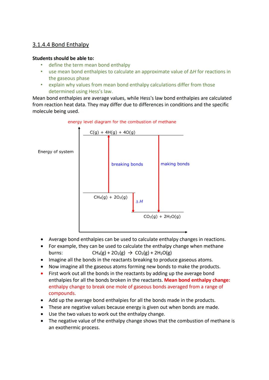 ### 3.1.4.1 Enthalpy change
Reactions can be endothermic or exothermic.
Enthalpy change (AH) is the heat energy change measured under cond