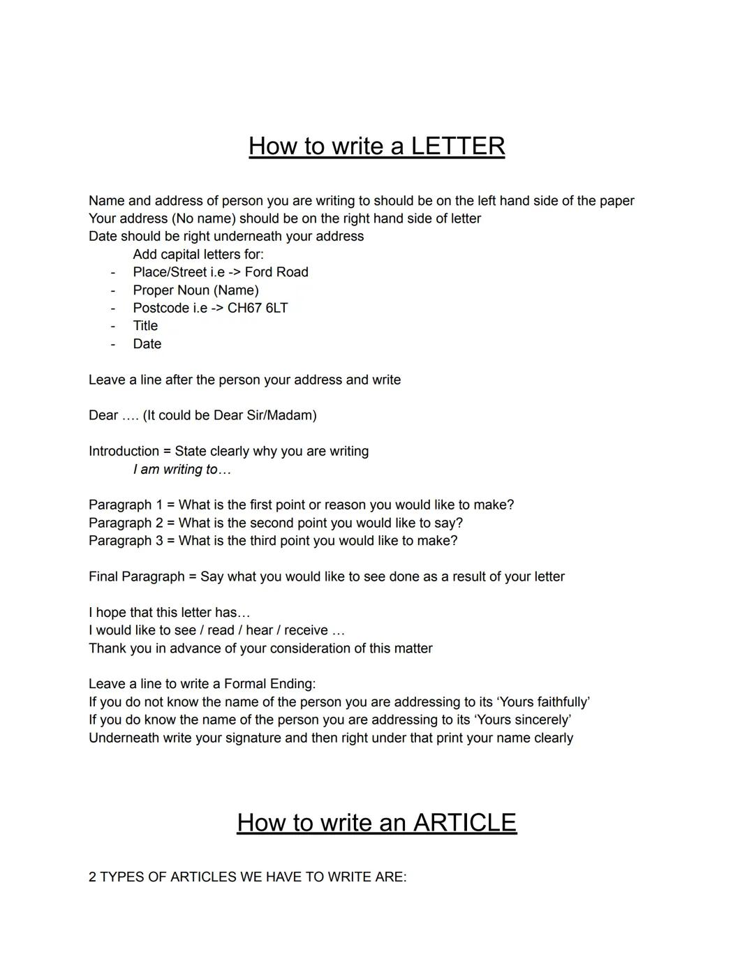 English Language Cheat Sheet
Possible for types of text we would have to write.
A talk
A formal letter
Article Opinion/Advice
A report
Revie