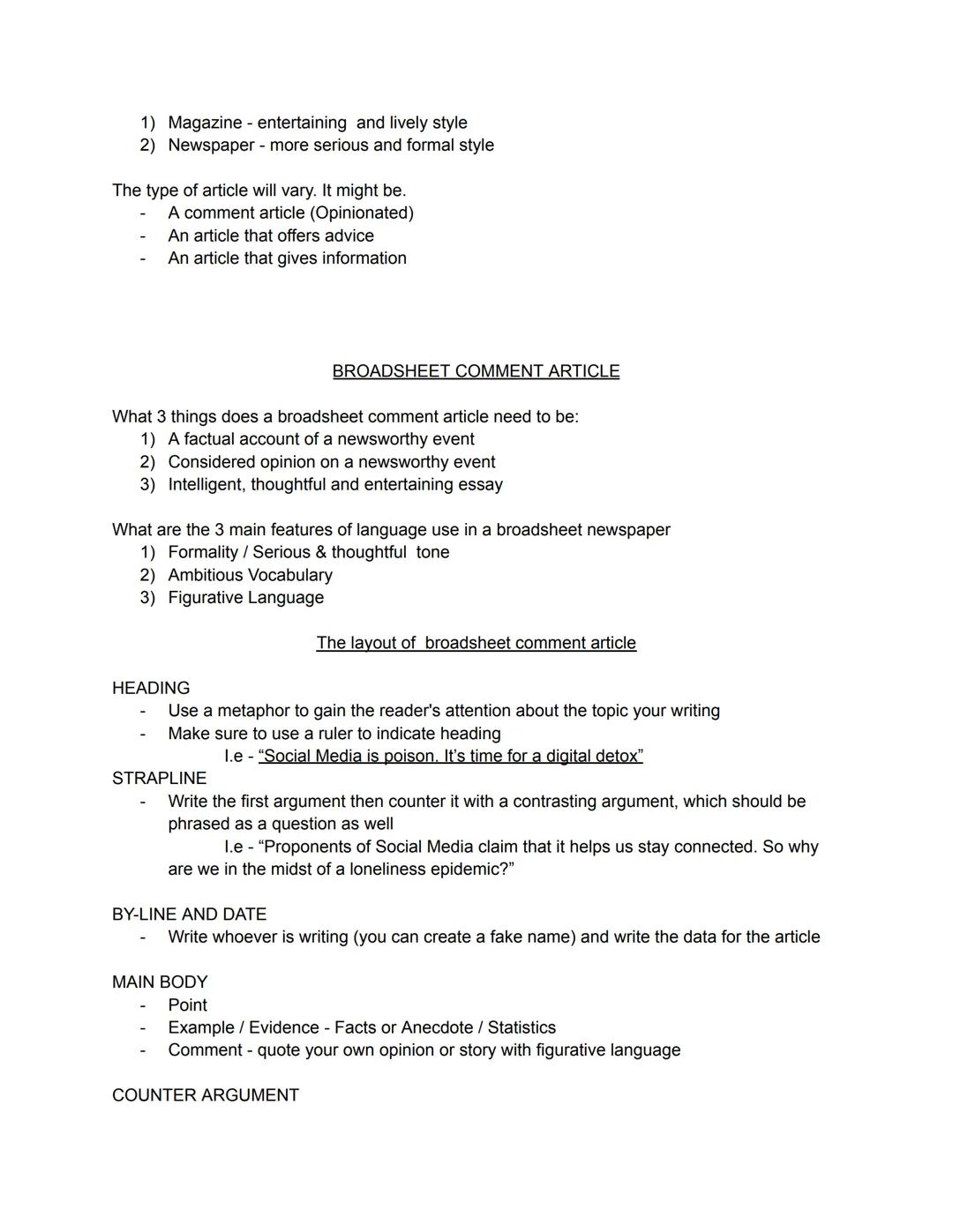 English Language Cheat Sheet
Possible for types of text we would have to write.
A talk
A formal letter
Article Opinion/Advice
A report
Revie
