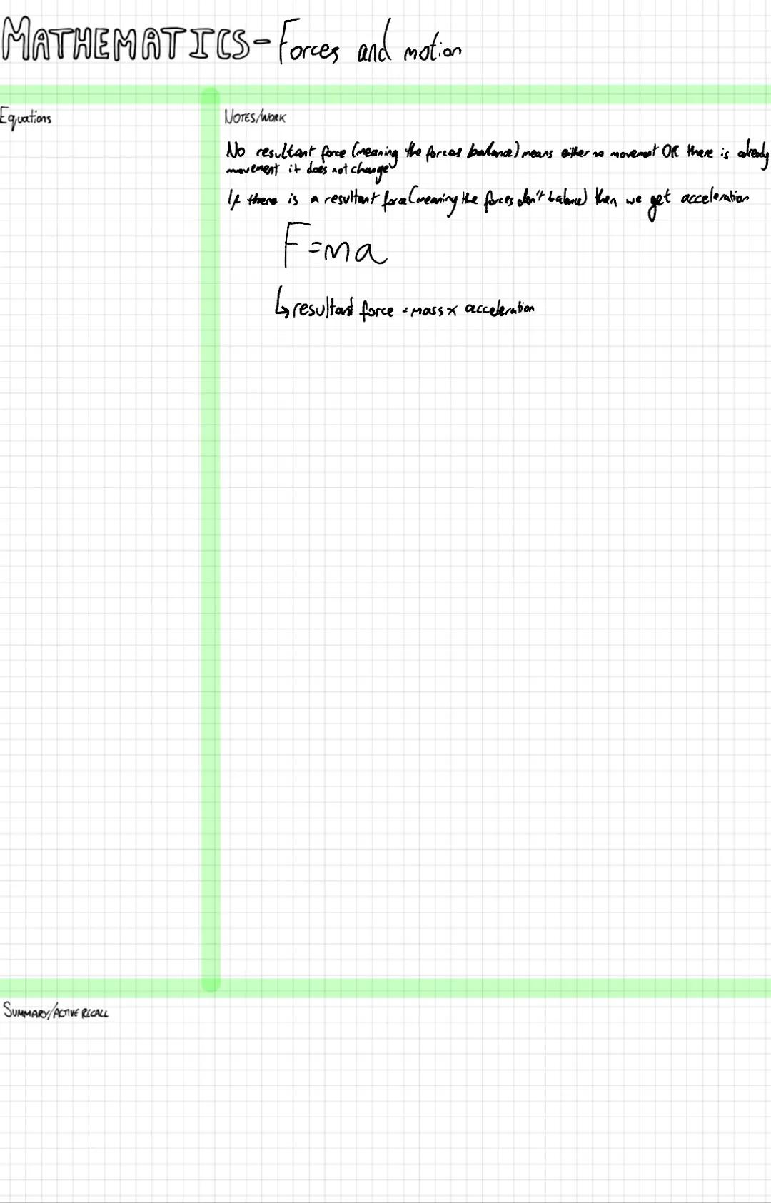 Mechanics
+ X
รท
Year 1
Year 1 MATHEMATICS-Modelling in Mechanics
Equations
SUMMARY/ACTIVE RECALL
NOTES/WORK
Modelling is done by observing a