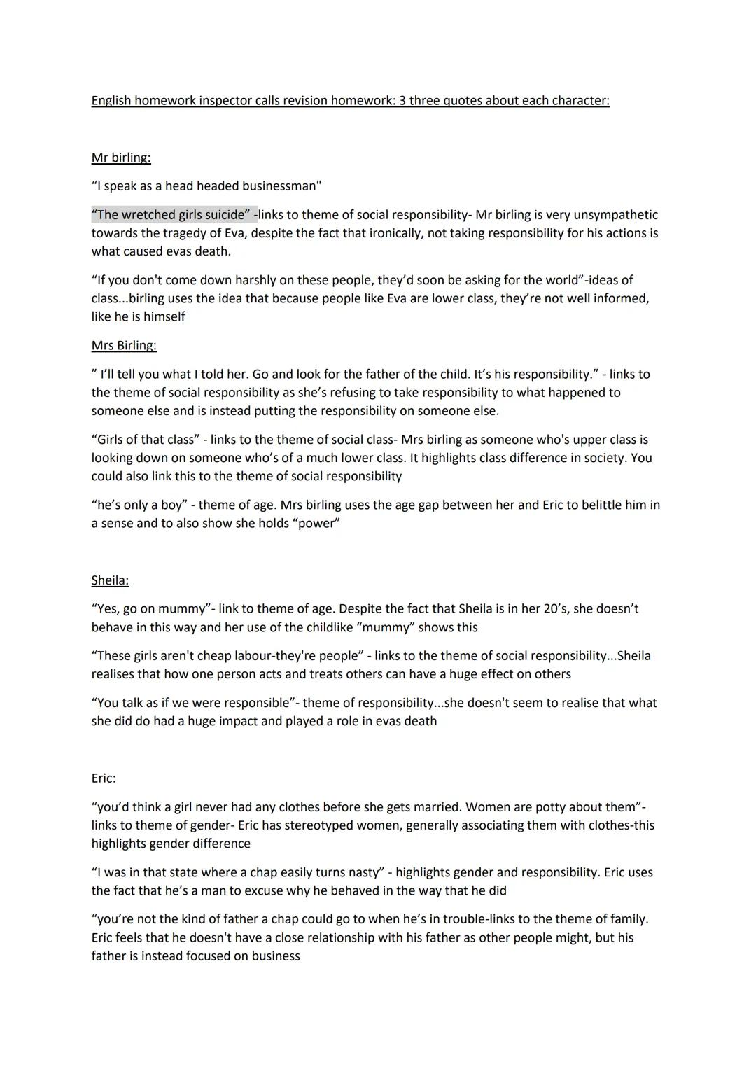 English homework inspector calls revision homework: 3 three quotes about each character:
Mr birling:
"I speak as a head headed businessman"
