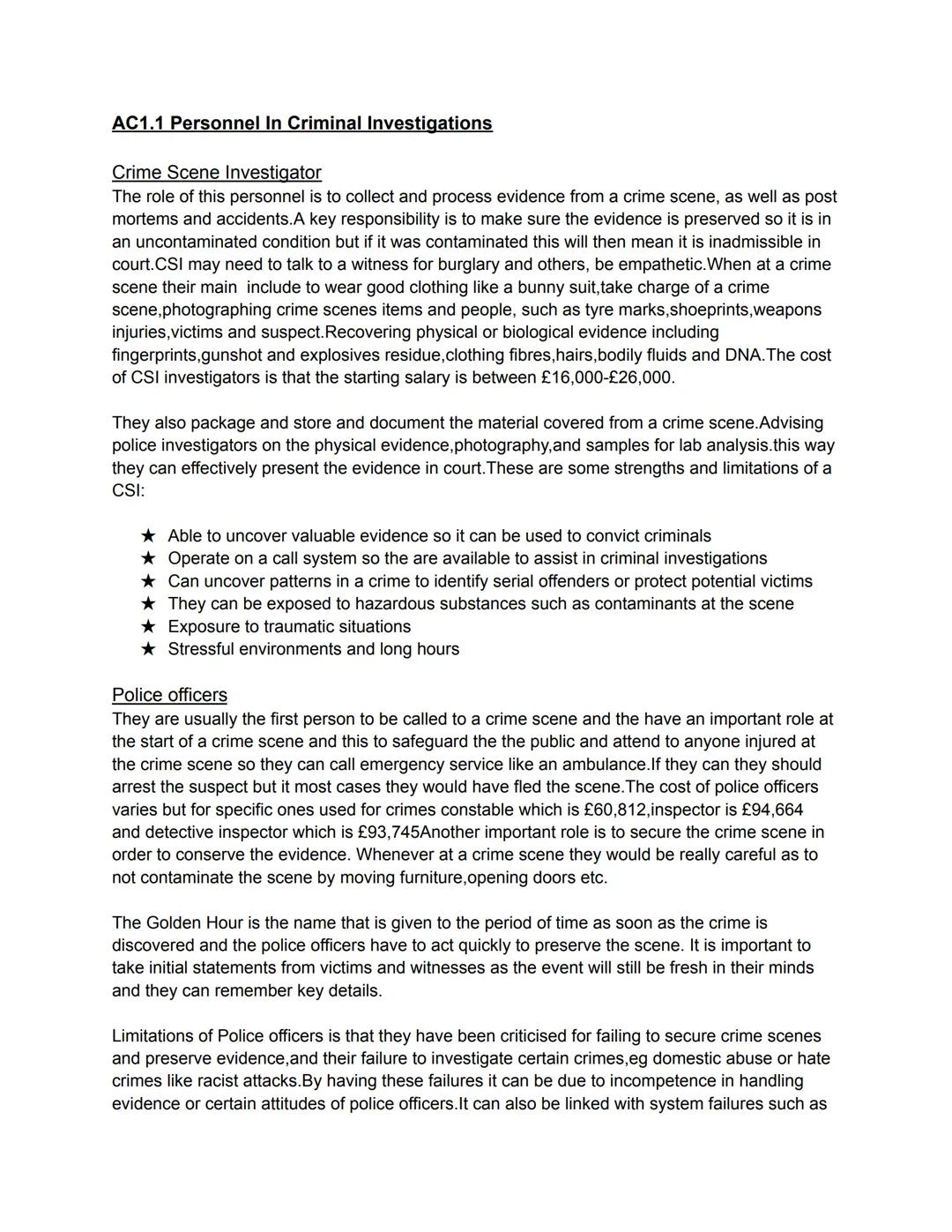 AC1.1 Personnel In Criminal Investigations
Crime Scene Investigator
The role of this personnel is to collect and process evidence from a cri