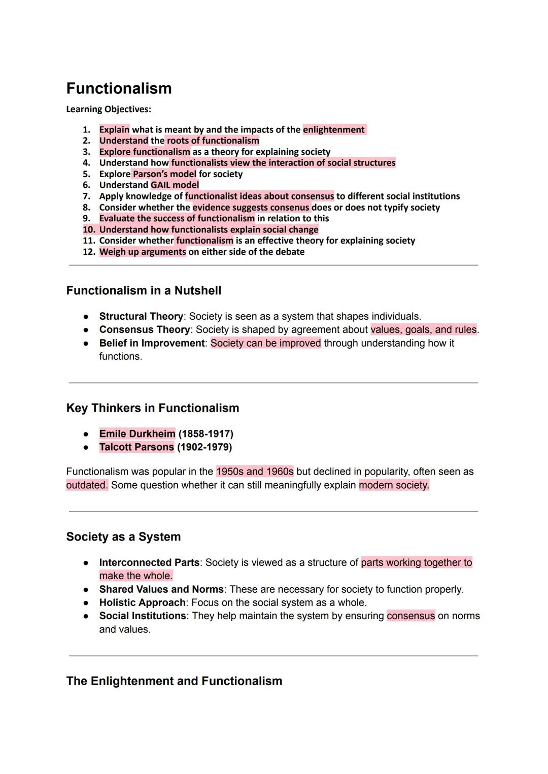 Functionalism
Learning Objectives:
1. Explain what is meant by and the impacts of the enlightenment
2.
Understand the roots of functionalism
