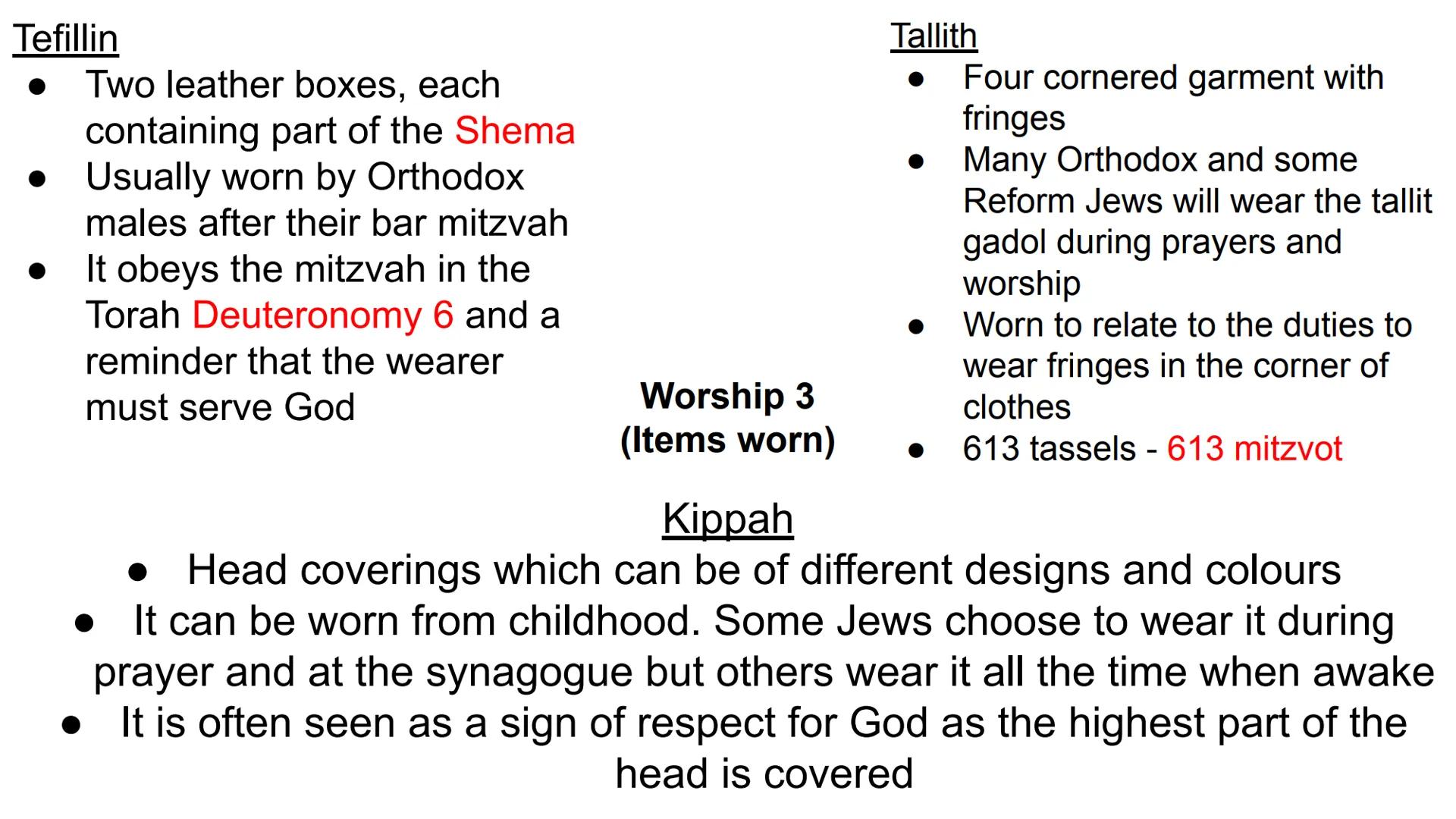 # 3.1 Belief and teachings God as One
• Jews believe there is one God (monotheism)
• God is omnipotent, omnipresent, omnibenevolent, omnisc