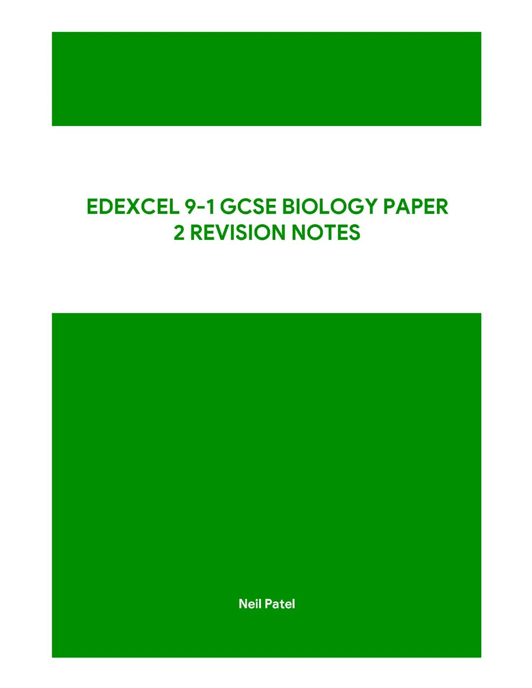 EDEXCEL 9-1 GCSE BIOLOGY PAPER2 REVISION NOTES