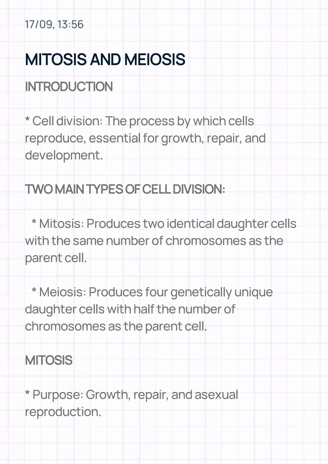 17/09, 13:56
MITOSIS AND MEIOSIS
INTRODUCTION
*Cell division: The process by which cells
reproduce, essential for growth, repair, and
develo