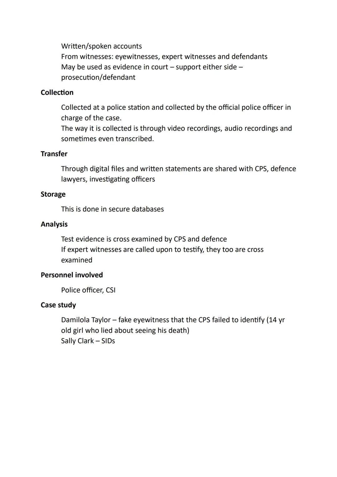 Unit 3 AC1.3 Explain how physical and testimonial evidence
is processed
6 marks / 30 minutes
PHYSICAL EVIDENCE
Blood stains
Collection
Trans