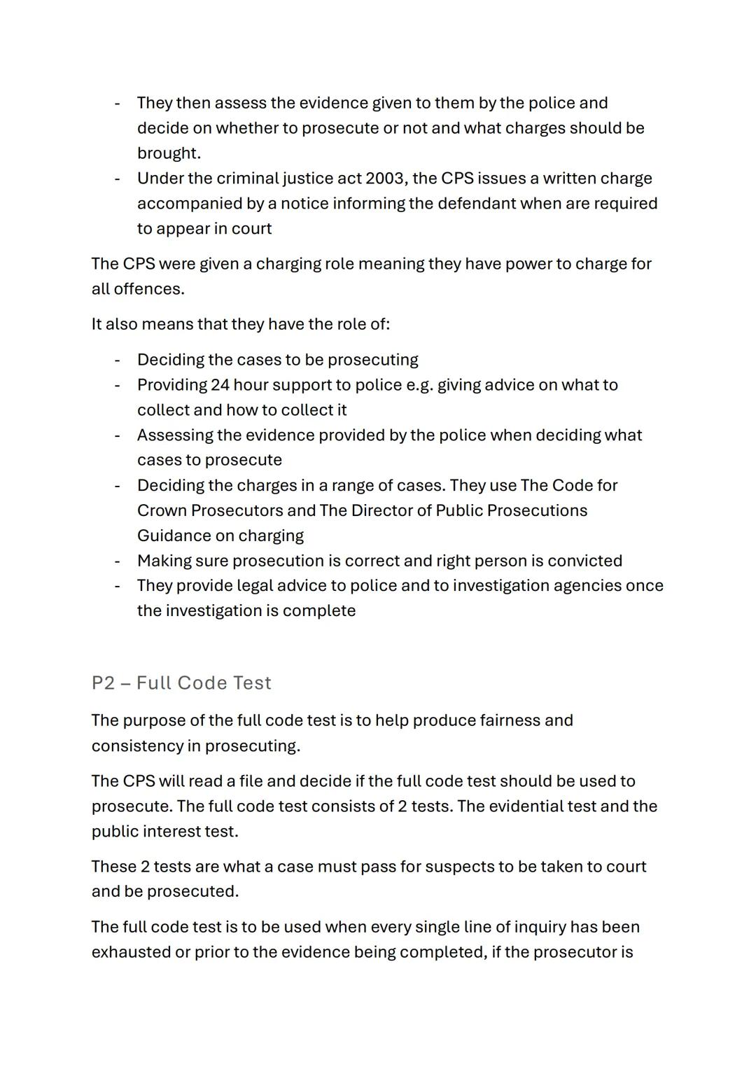 Unit 3 AC2.1
Explain the requirements of the crown prosecution
service for the prosecution of suspects
(4 marks)
Formatted in 4 paragraphs