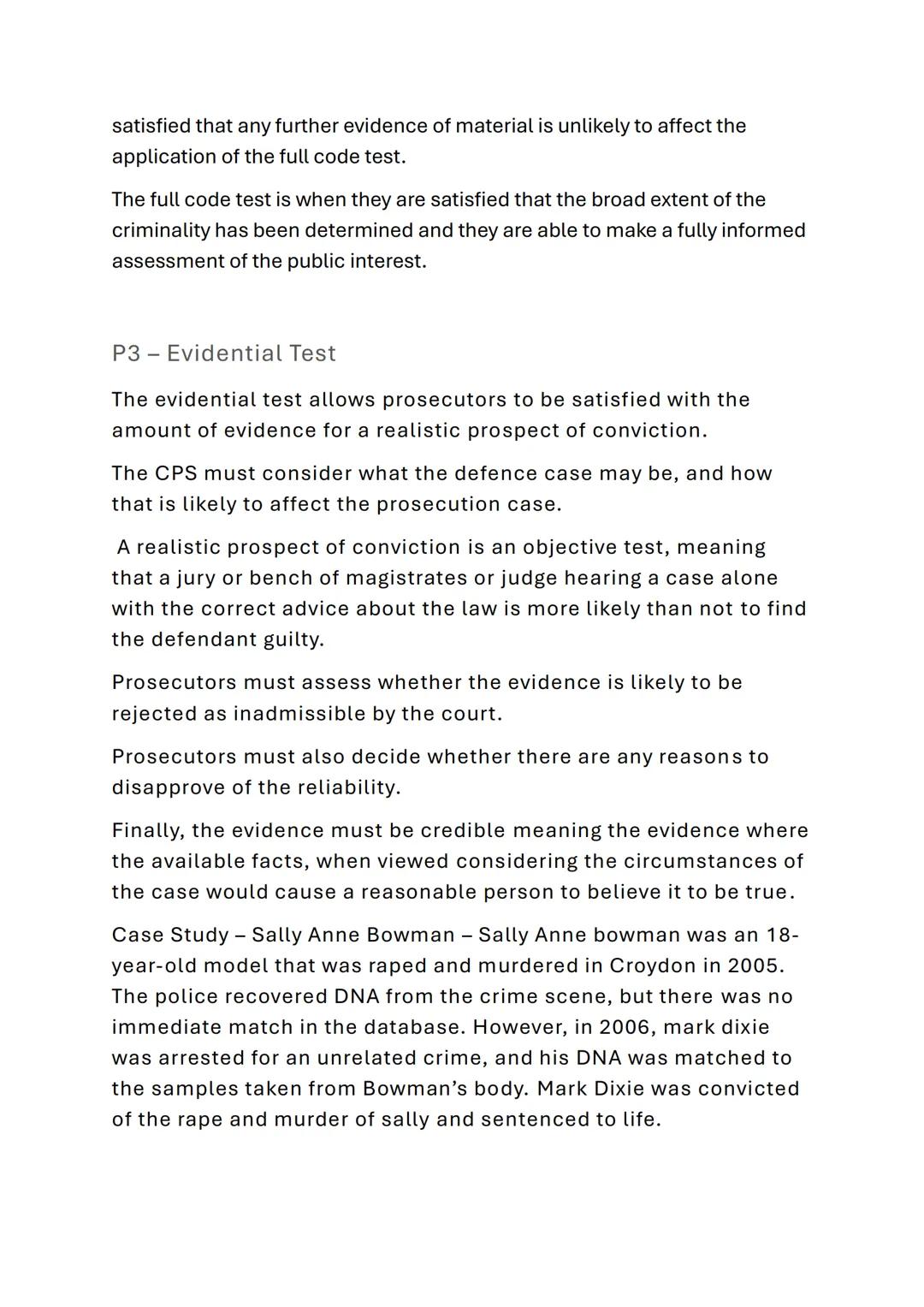 Unit 3 AC2.1
Explain the requirements of the crown prosecution
service for the prosecution of suspects
(4 marks)
Formatted in 4 paragraphs