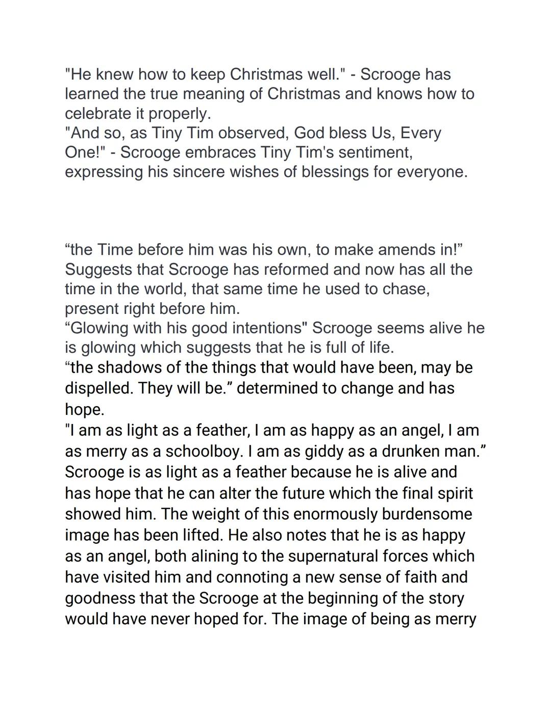 # A Christmas carols
## stave 5 key quotes
"He was so fluttered and so glowing with his good
intentions, that his broken voice would scarc