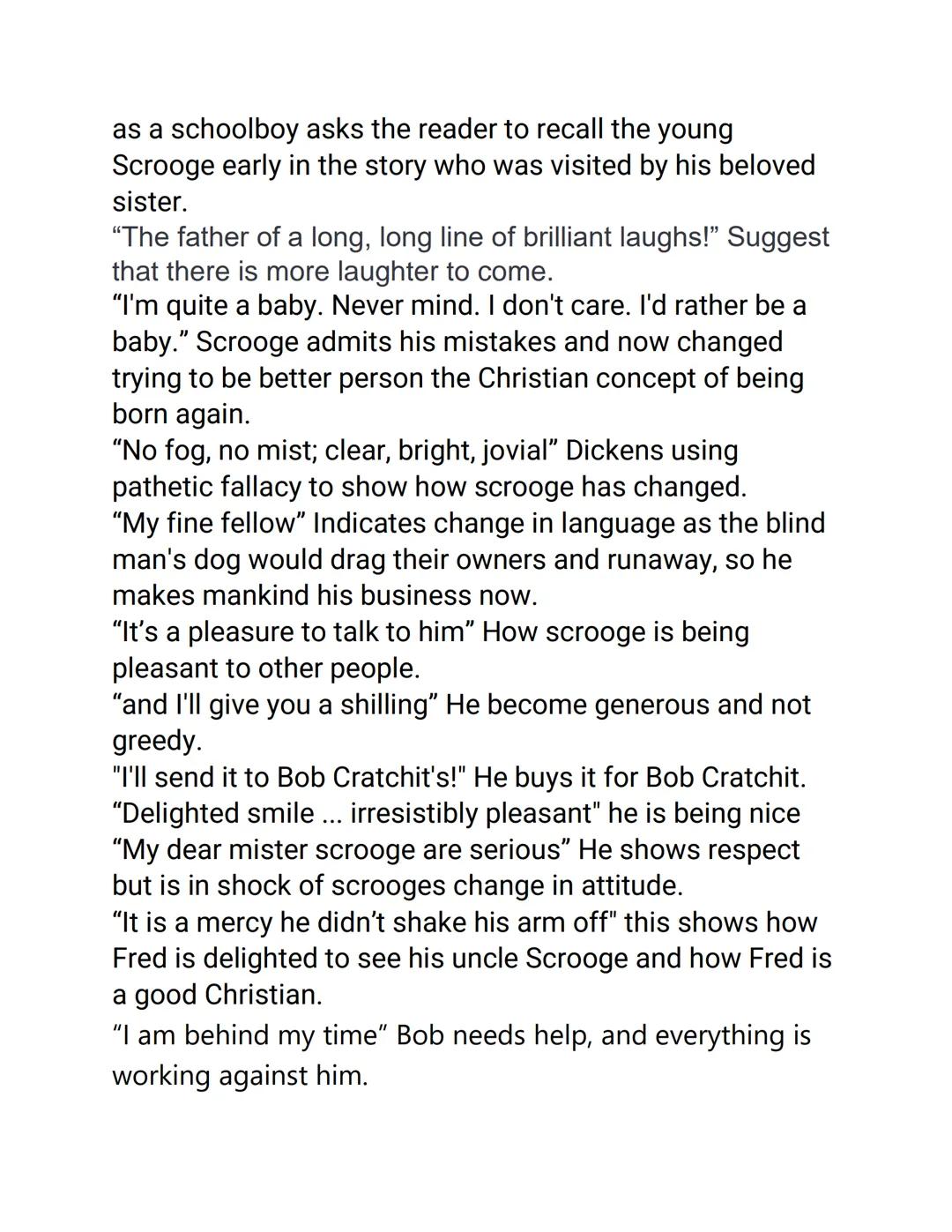 # A Christmas carols
## stave 5 key quotes
"He was so fluttered and so glowing with his good
intentions, that his broken voice would scarc