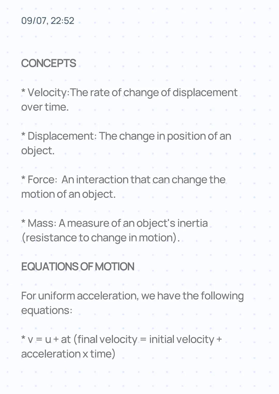 09/07, 22:52
# ACCELERATION
## WHAT IS ACCELERATION?
Acceleration is the rate of change of velocity over
time. It's a vector quantity, me