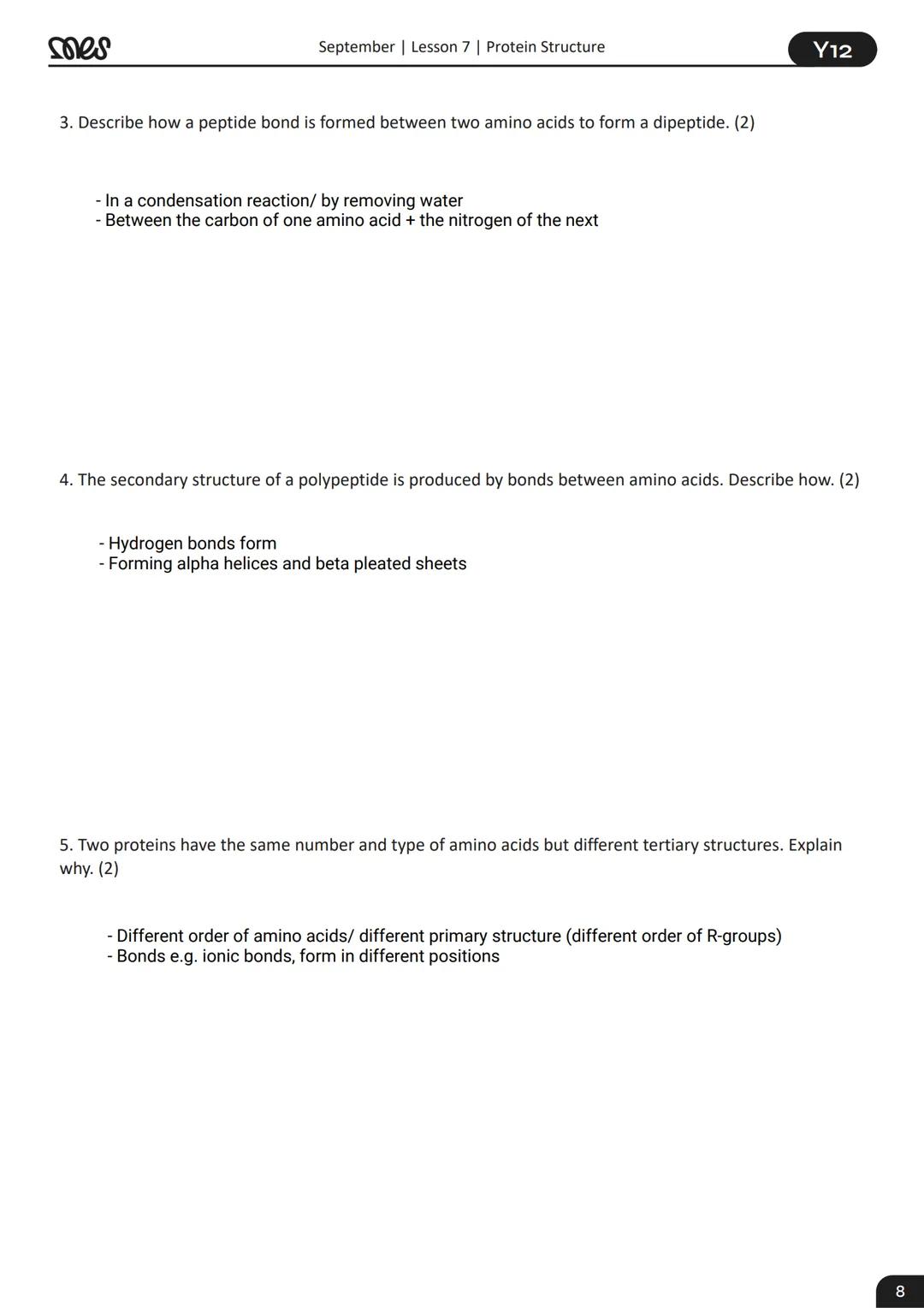 # Year 12
# BIOLOGY
September | Lesson 7
Protein Structure
WORKBOOK
myedspace.co.uk September | Lesson 7 | Protein Structure
Y12
mes
R