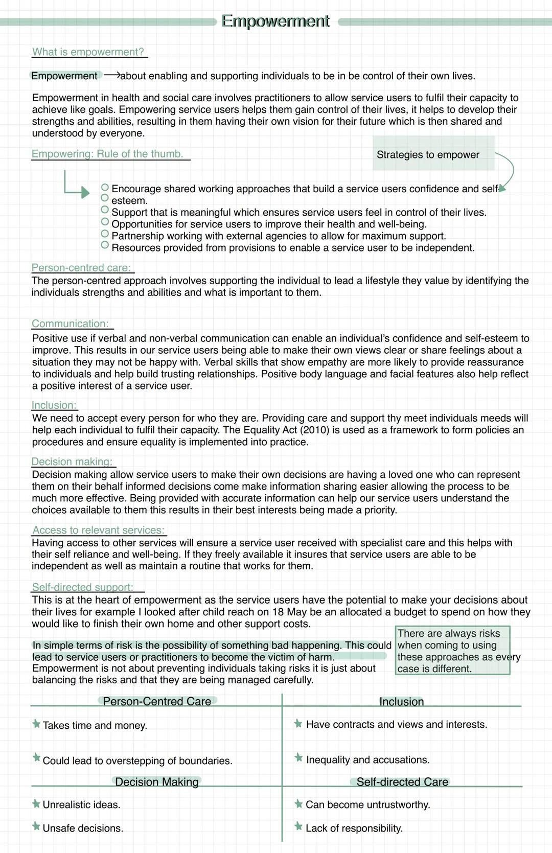 # Empowerment
What is empowerment?
Empowerment about enabling and supporting individuals to be in be control of their own lives.
Empowerm