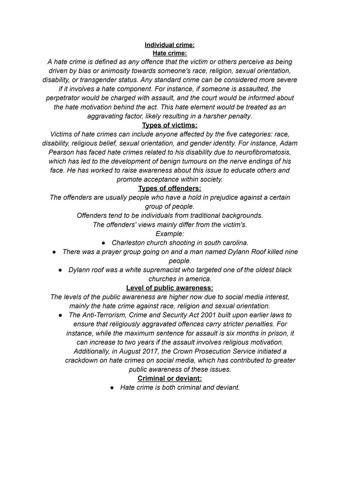White collar crime:
The type of offence:
Usually non violent crimes, these are usually committed in commercial situations in order to
get f