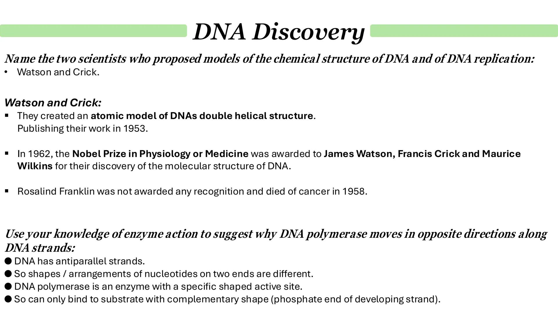 Parent DNA molecule
1
G
C
A
T
G
C
A
T
T
A
4
G
C
T
A
G
2
G
G
C
A
T
G
DNA replication
3
C
T
G
G
2 daughter molecules
5