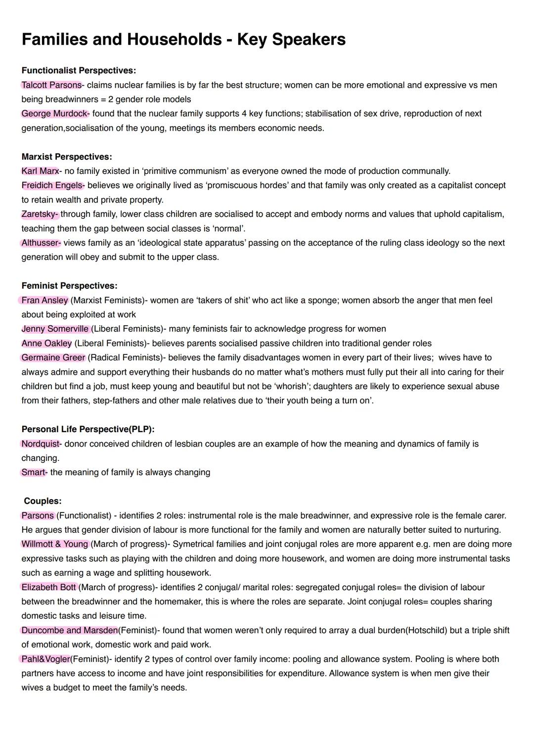 Families and Households - Key Speakers
Functionalist Perspectives:
Talcott Parsons- claims nuclear families is by far the best structure; wo