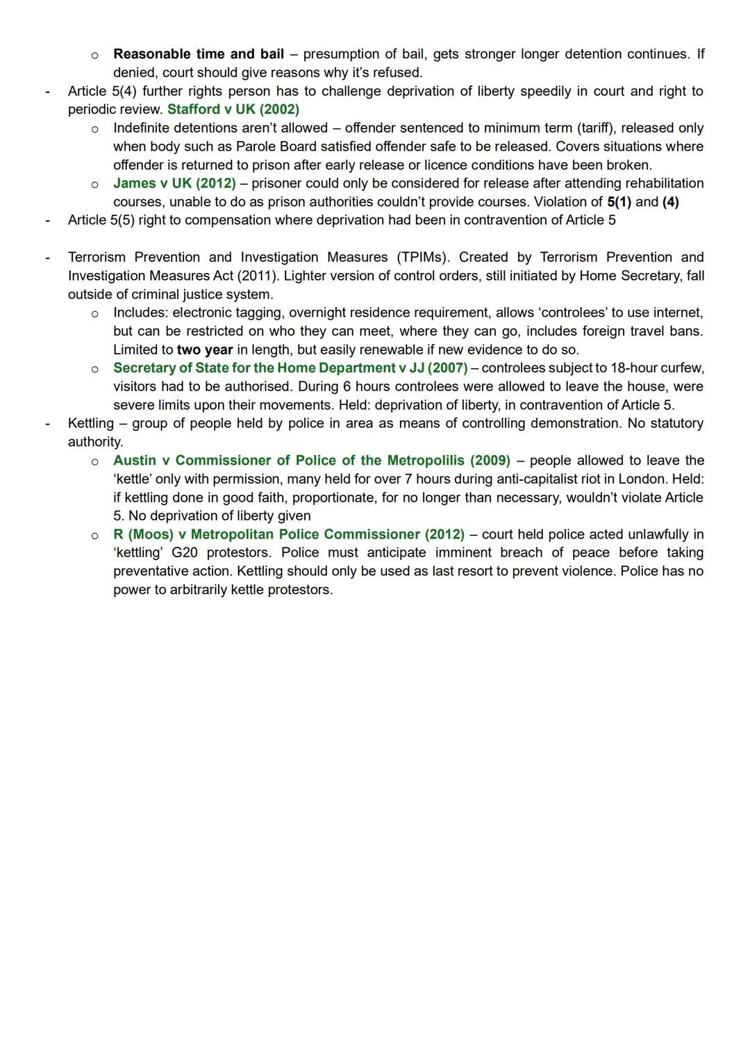 Article 5 ECHR Scenario Question Structure
Determine who the claimant/defendant is.
Define Article 5(1) - Everyone has the right to liberty