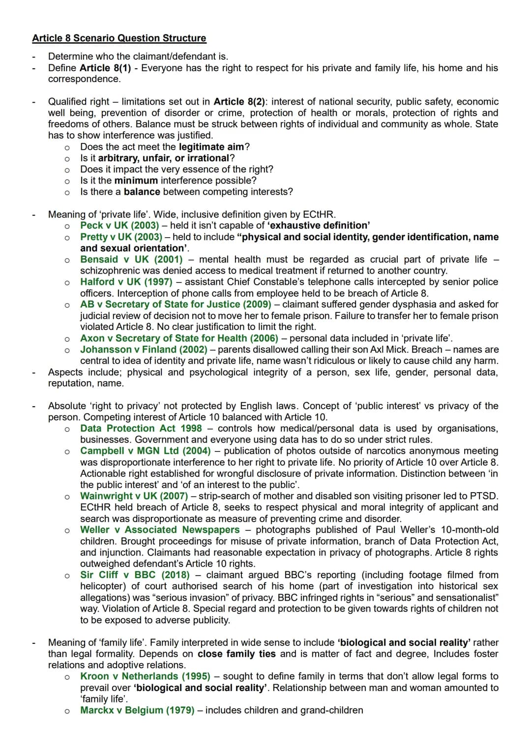 # Article 8 Scenario Question Structure
- Determine who the claimant/defendant is.
- Define Article 8(1) - Everyone has the right to respec