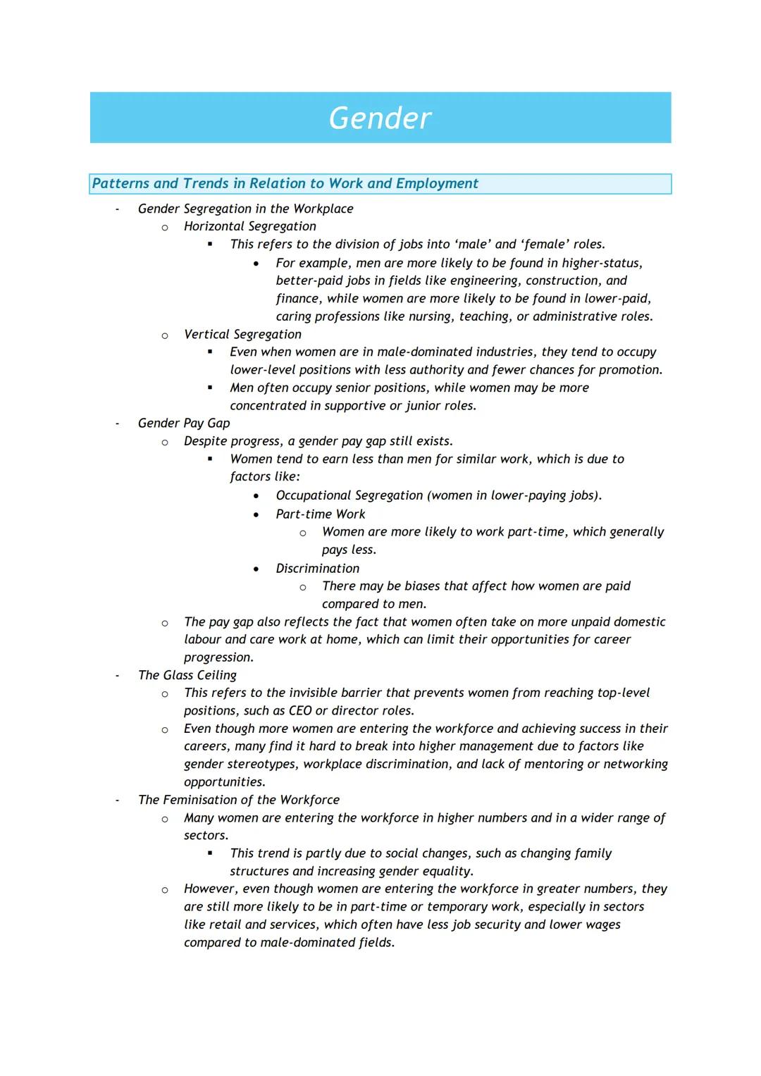 # Gender
Patterns and Trends in Relation to Work and Employment
- Gender Segregation in the Workplace
- Horizontal Segregation
- This