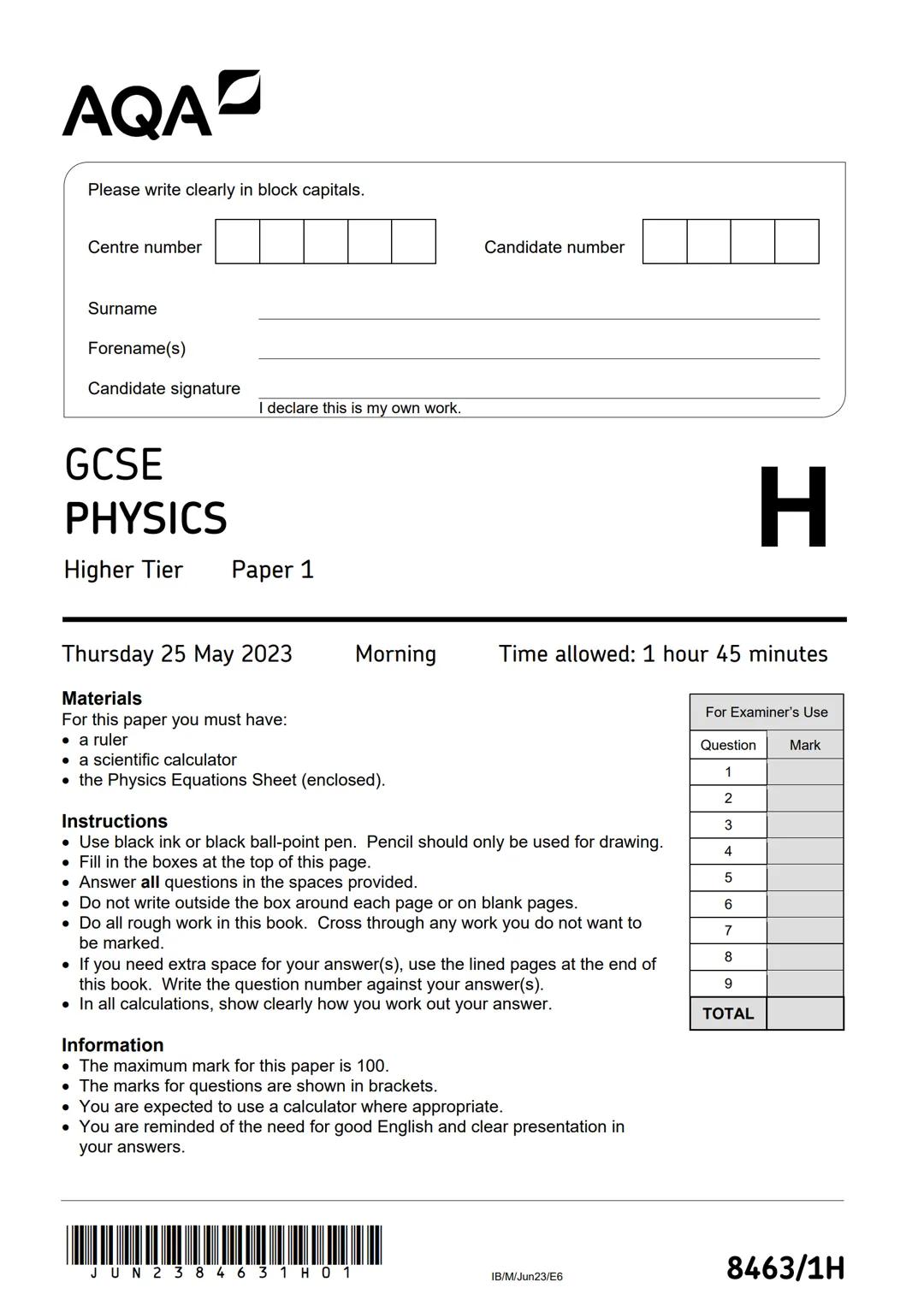 AQA
Please write clearly in block capitals.
Centre number
Surname
Forename(s)
Candidate signature
GCSE
PHYSICS
I declare this is my own work