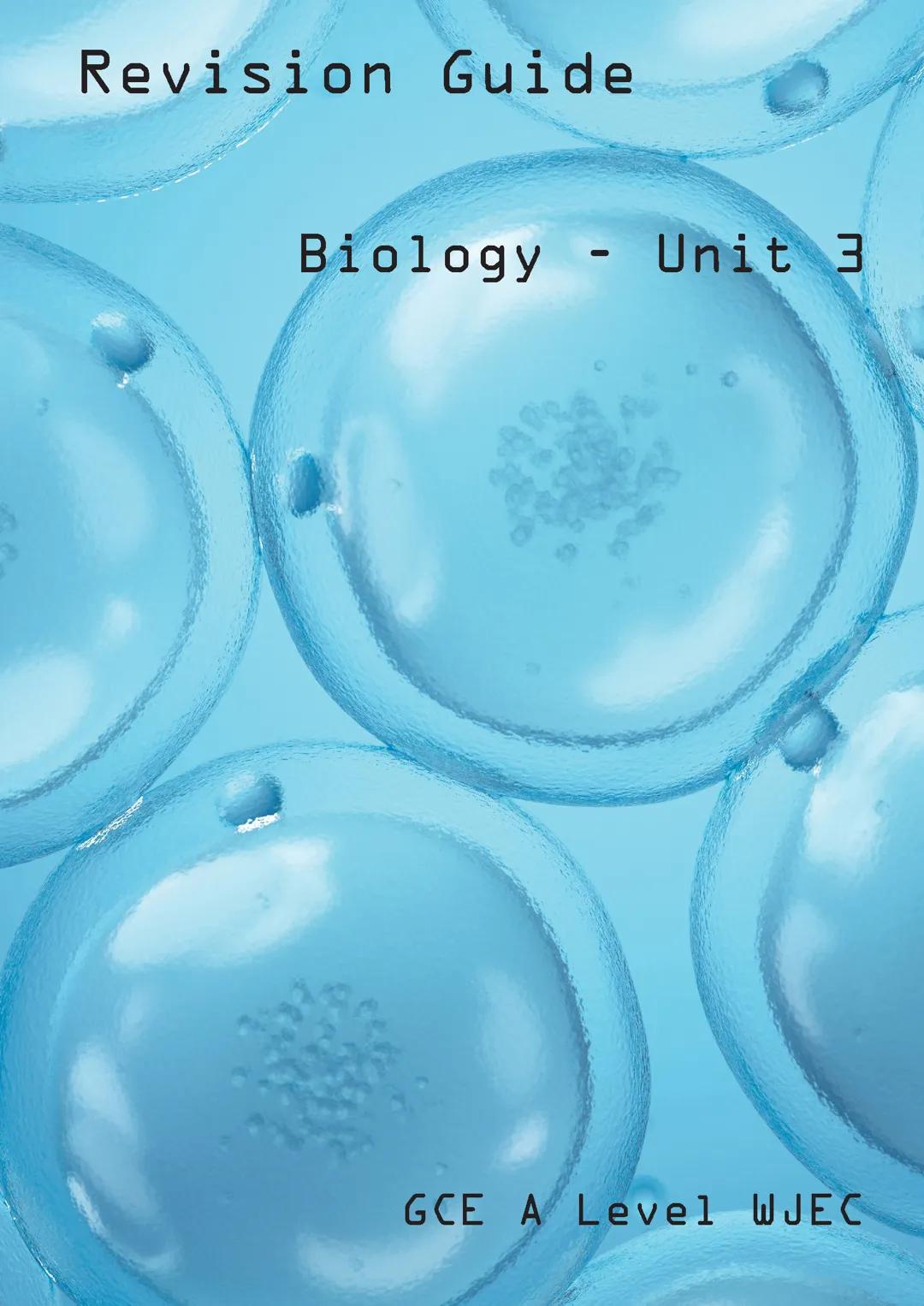 Alevel Biology WJEC unit 3 revision guide