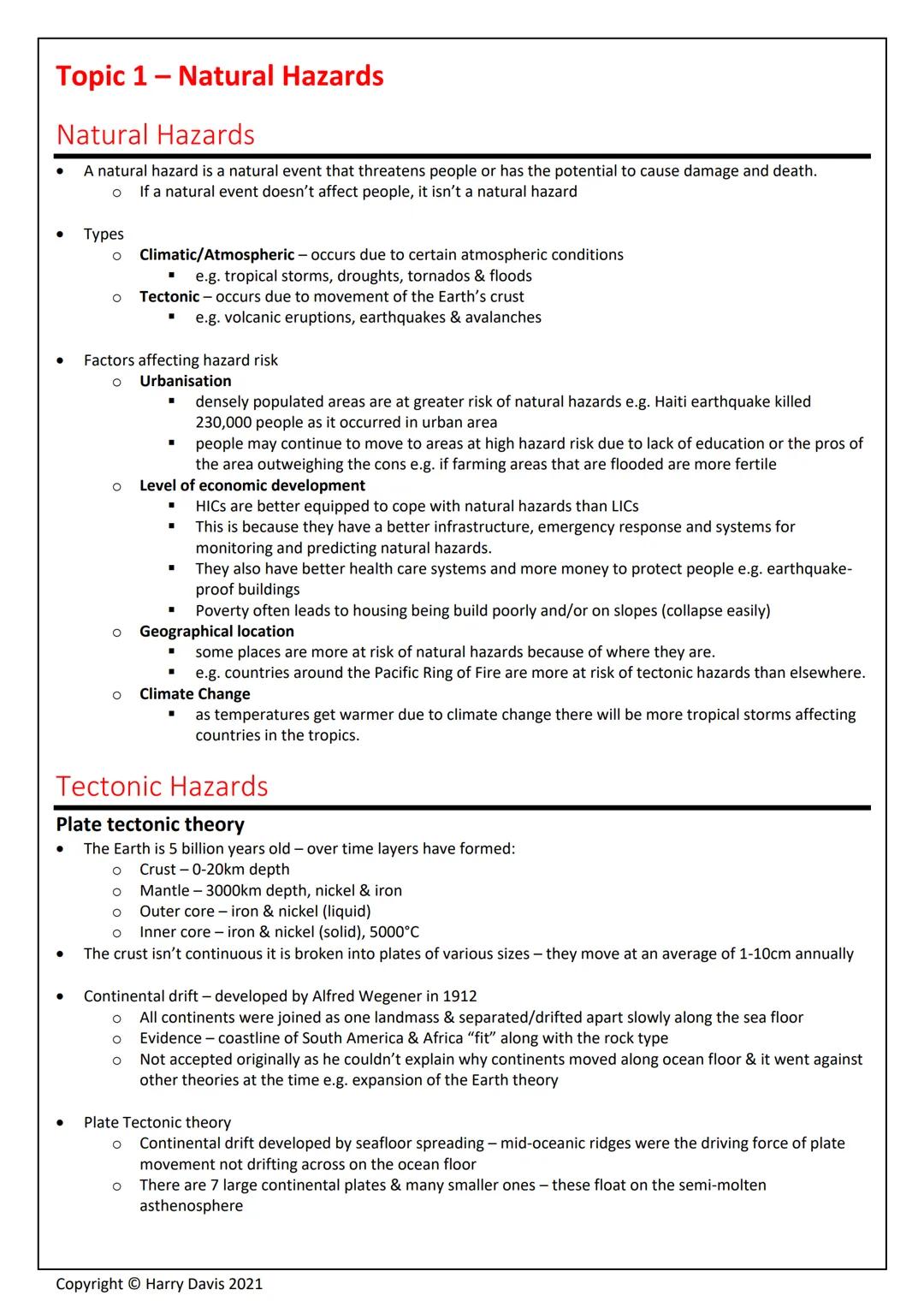 # GEOGRAPHY
# REVISION
PHYSICAL
Natural Hazards
Living World
Physical Landscapes
Copyright ยฉ Harry Davis 2021 # Topic 1 - Natural Hazard