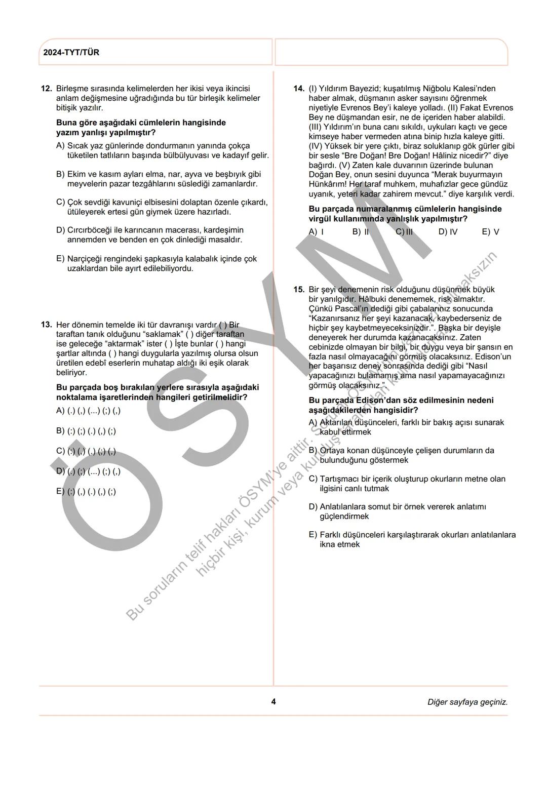 ÖSYM
T.C. Ölçme, Seçme ve Yerleştirme Merkezi
YÜKSEKÖĞRETİM KURUMLARI SINAVI
TEMEL YETERLİLİK TESTİ
(2024-TYT)
8 HAZİRAN 2024 CUMARTESİ