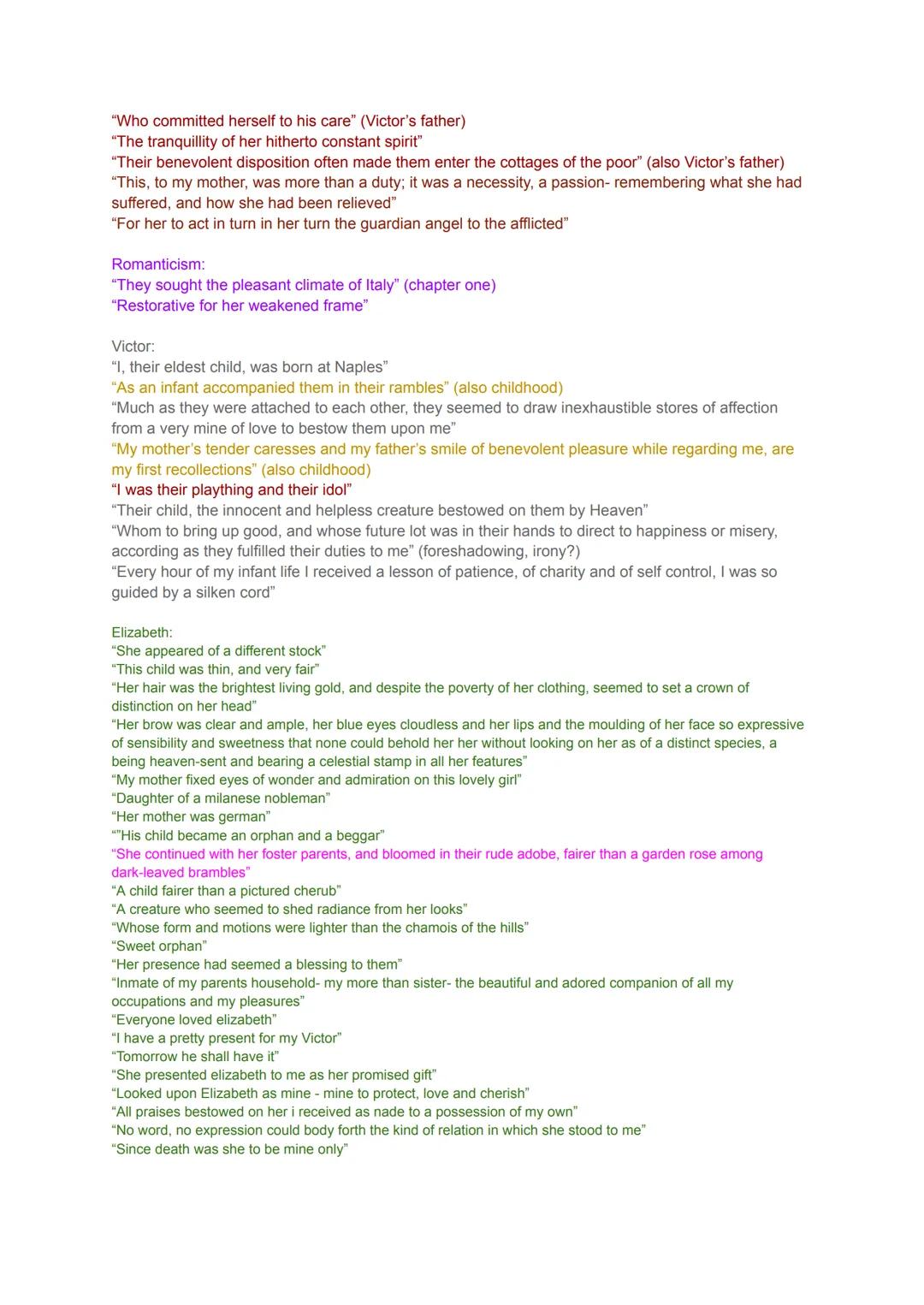 --- OCR Start ---
Frankenstein: Volume one
Class/wealth:
"My family is one of the most distinguished of that republic" (Chapter 1) (Victor)