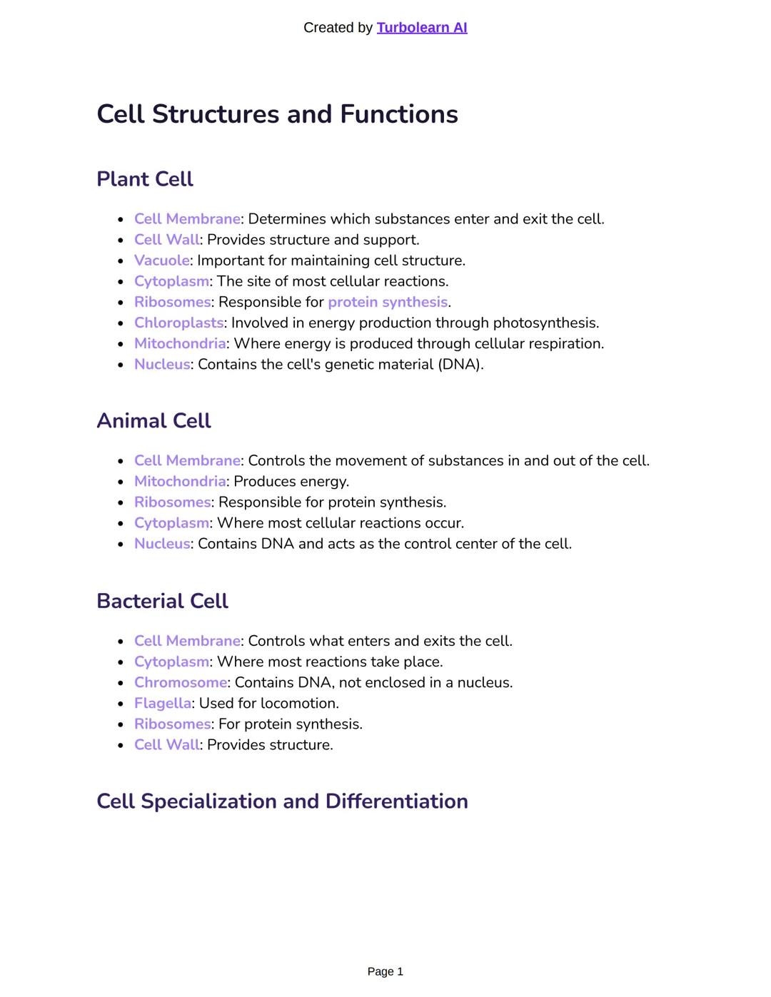 Created by Turbolearn Al
# Cell Structures and Functions
## Plant Cell
- Cell Membrane: Determines which substances enter and exit the ce