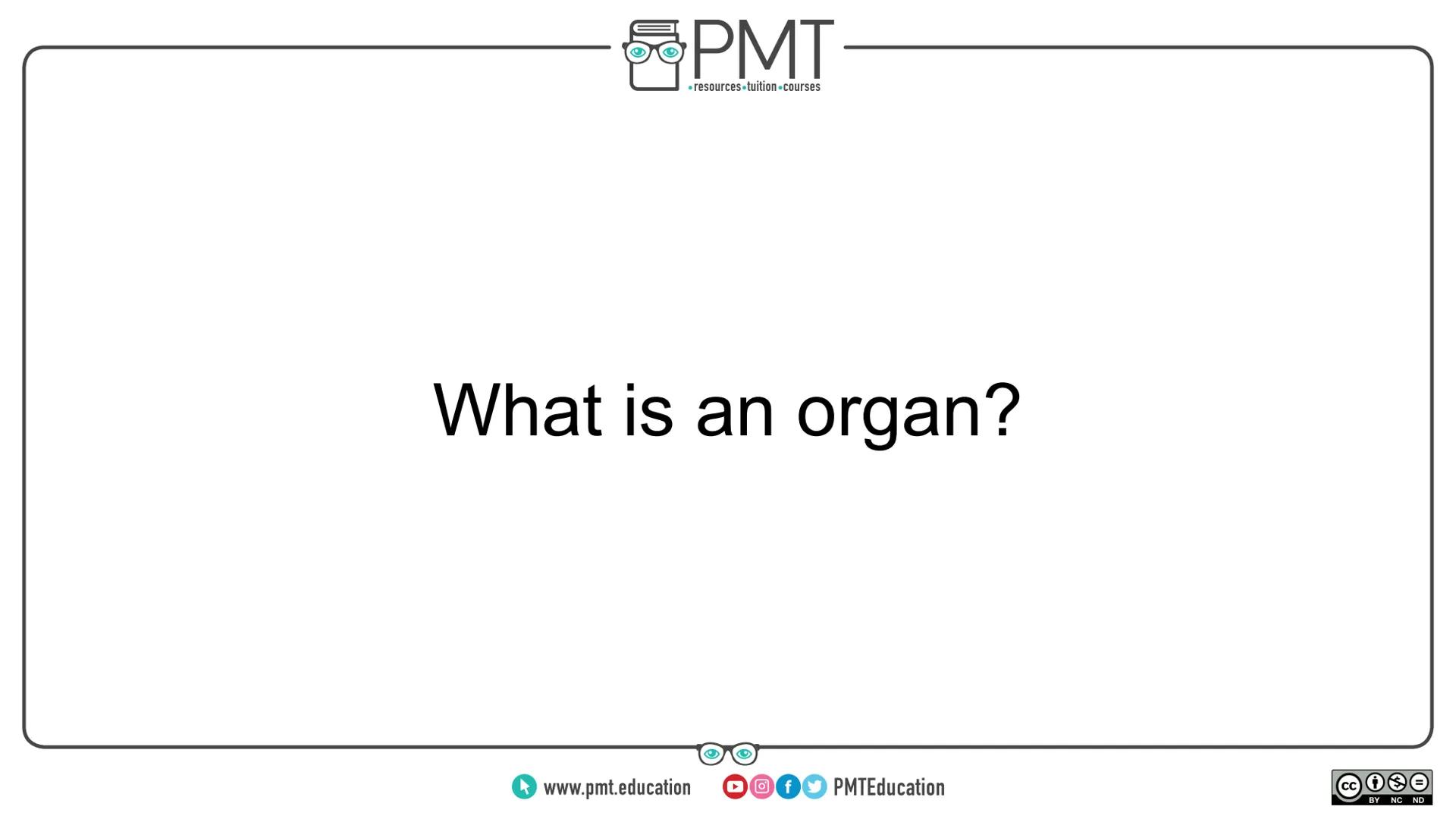 --- OCR Start ---
PMT
⚫resources tuition-courses
AQA Biology GCSE
2.1 - Principles of Organisation
Flashcards
This work by PMT Education is