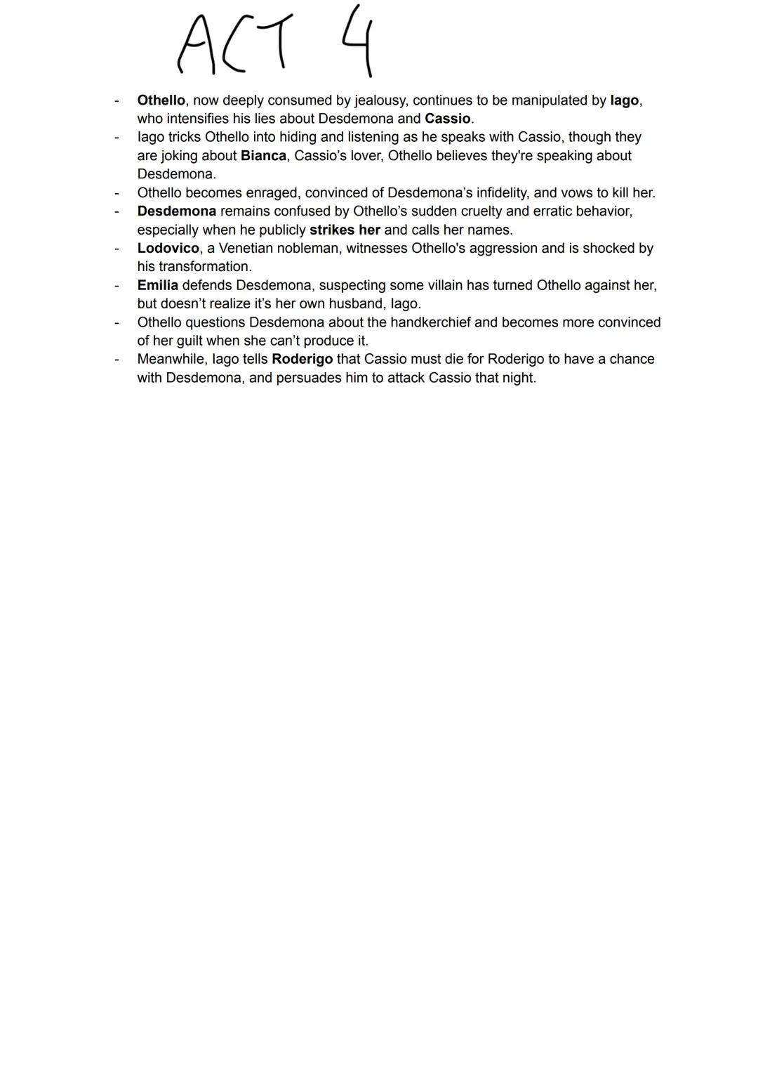ACT 1
- Roderigo is upset that Desdemona has secretly married Othello, a Moorish general.
- Iago reveals his hatred for Othello, partly beca