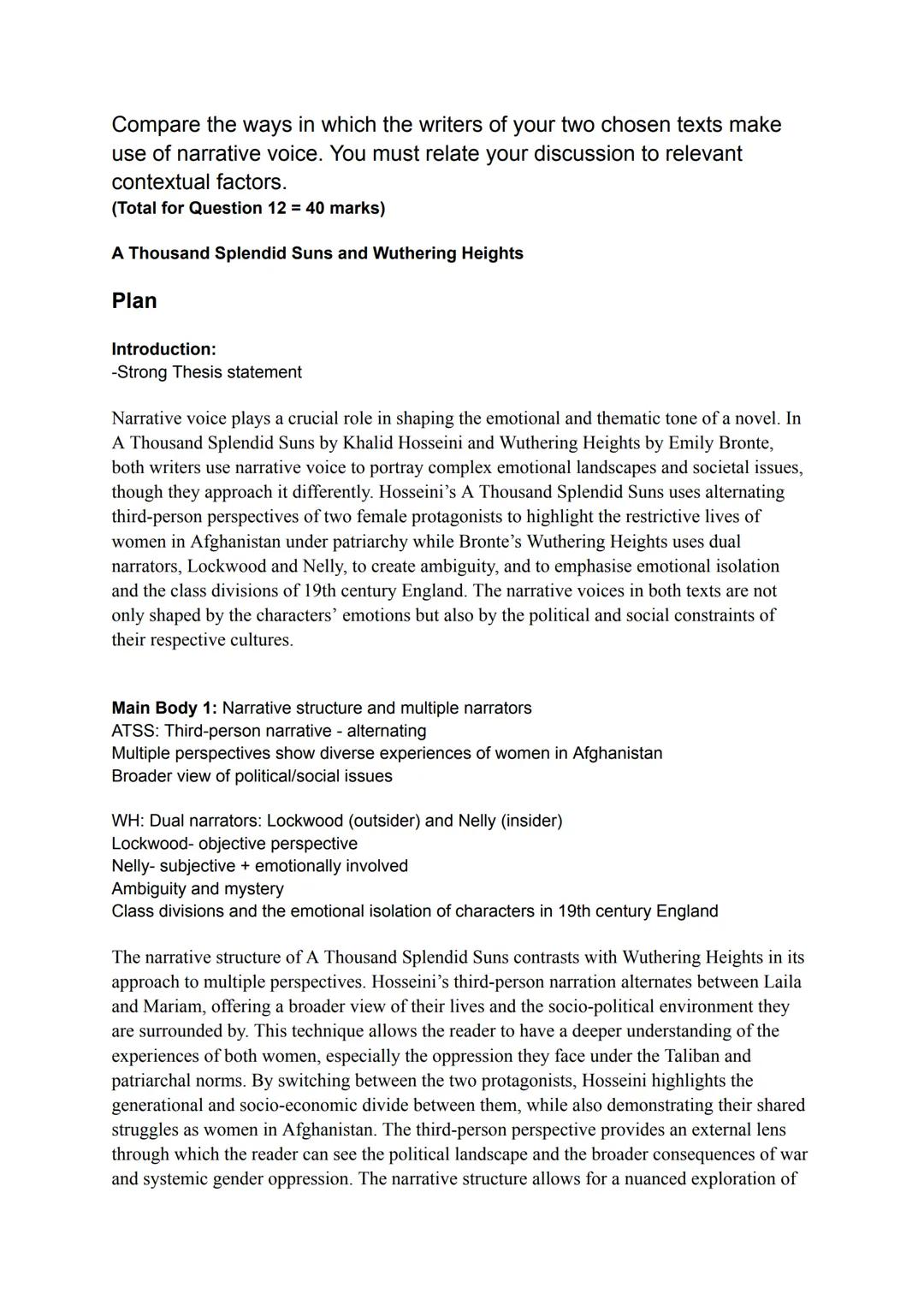 Compare the ways in which the writers of your two chosen texts make
use of narrative voice. You must relate your discussion to relevant
cont