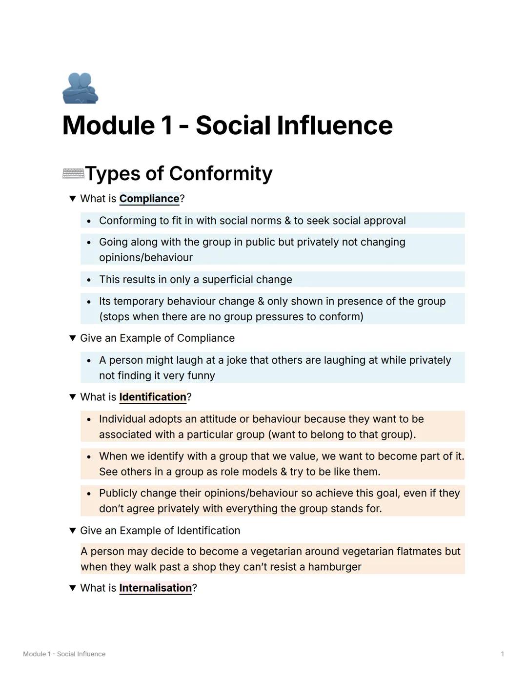 Module 1 - Social Influence
Types of Conformity
▼What is Compliance?
• Conforming to fit in with social norms & to seek social approval
• Go