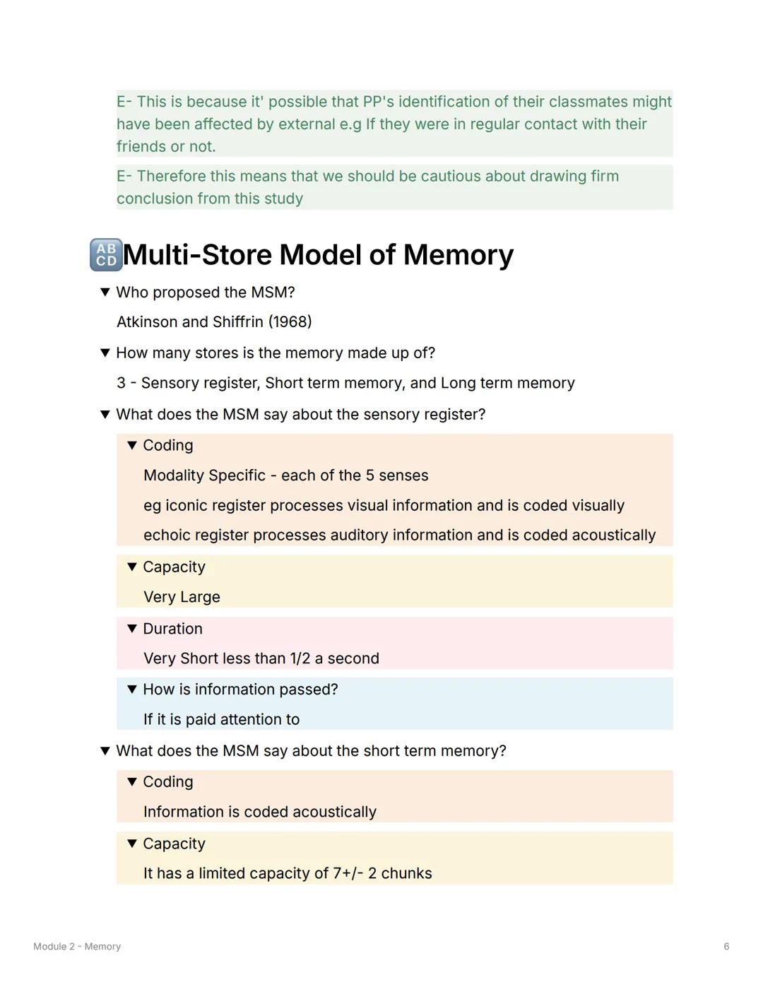 # Module 2 - Memory
▼ What are the three types of memory stores?
Sensory Register, Short term memory, Long Term Memory
12
34
# Coding
▼ W