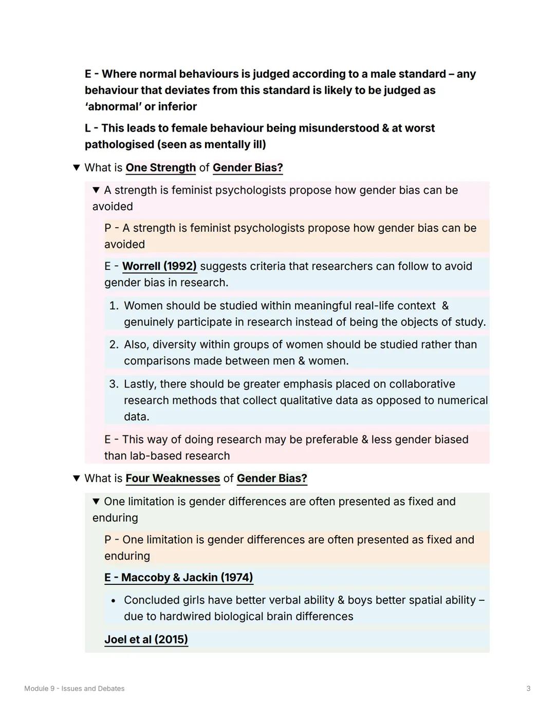 Module 9 - Issues and Debates
Gender Bias
▼ What is meant by Universality?
• Research should try to maintain an unbiased, factual & value-fr