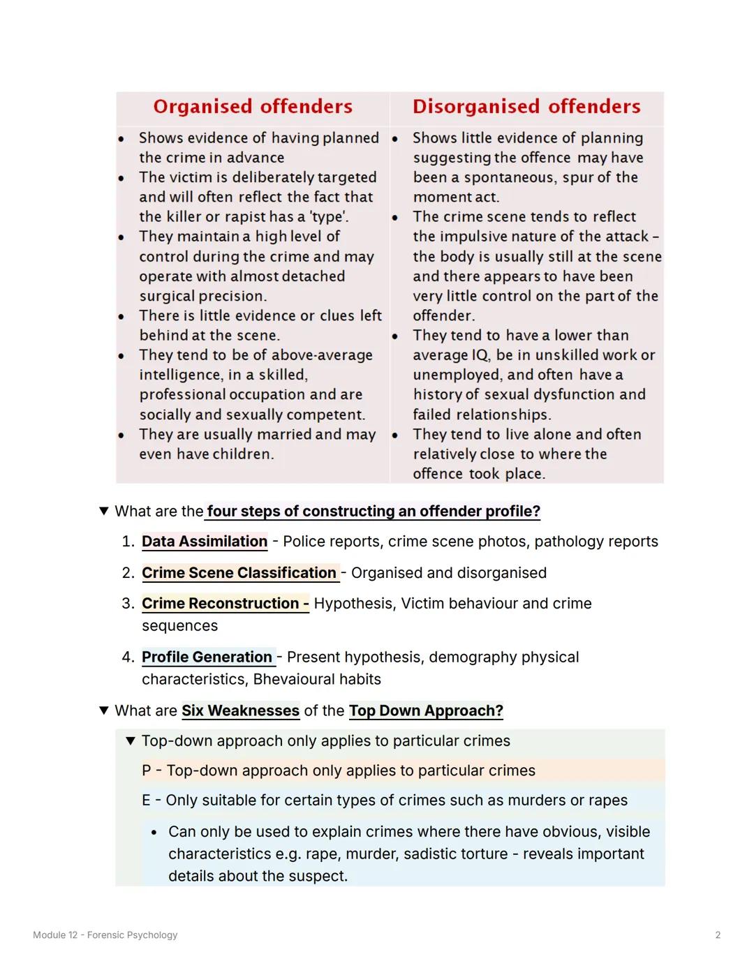 Module 12 - Forensic
Psychology
TOP Top Down Approach
▼What is Offender Profiling?
• Investigative tool employed by the police when solving
