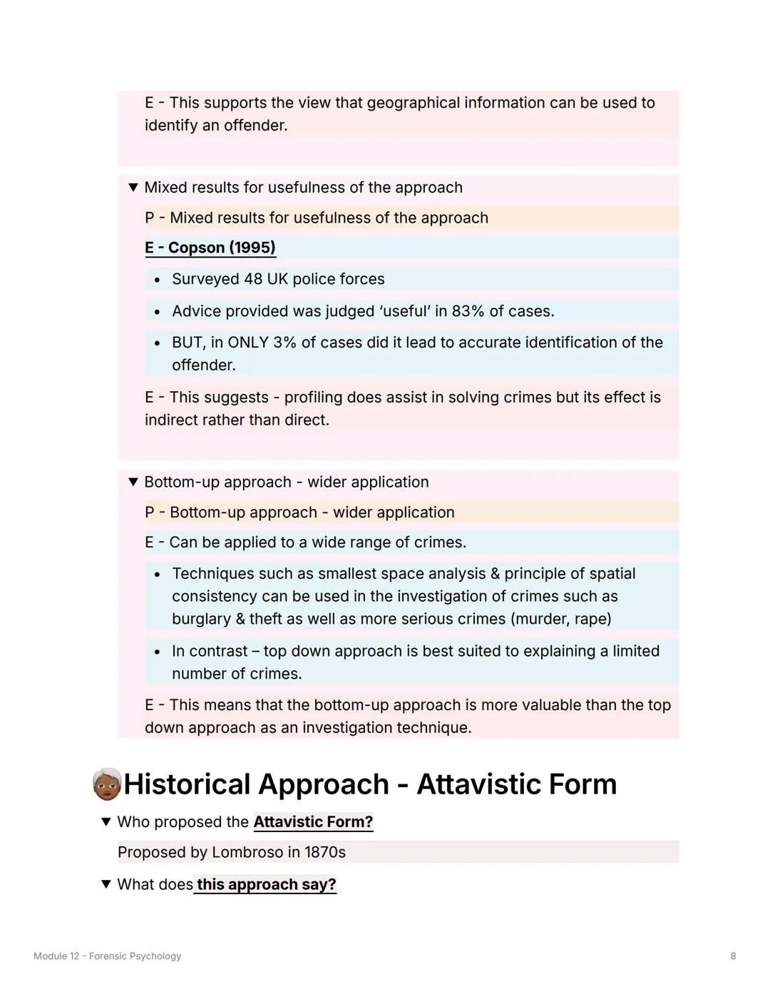 Module 12 - Forensic
Psychology
TOP Top Down Approach
▼What is Offender Profiling?
• Investigative tool employed by the police when solving