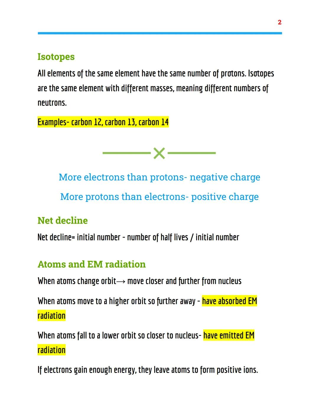 Atomic structure
Physics Topic 4- AQA combined science
Atomic model
Electrons-
Different distances from nucleus
(energy levels)
Will only ch