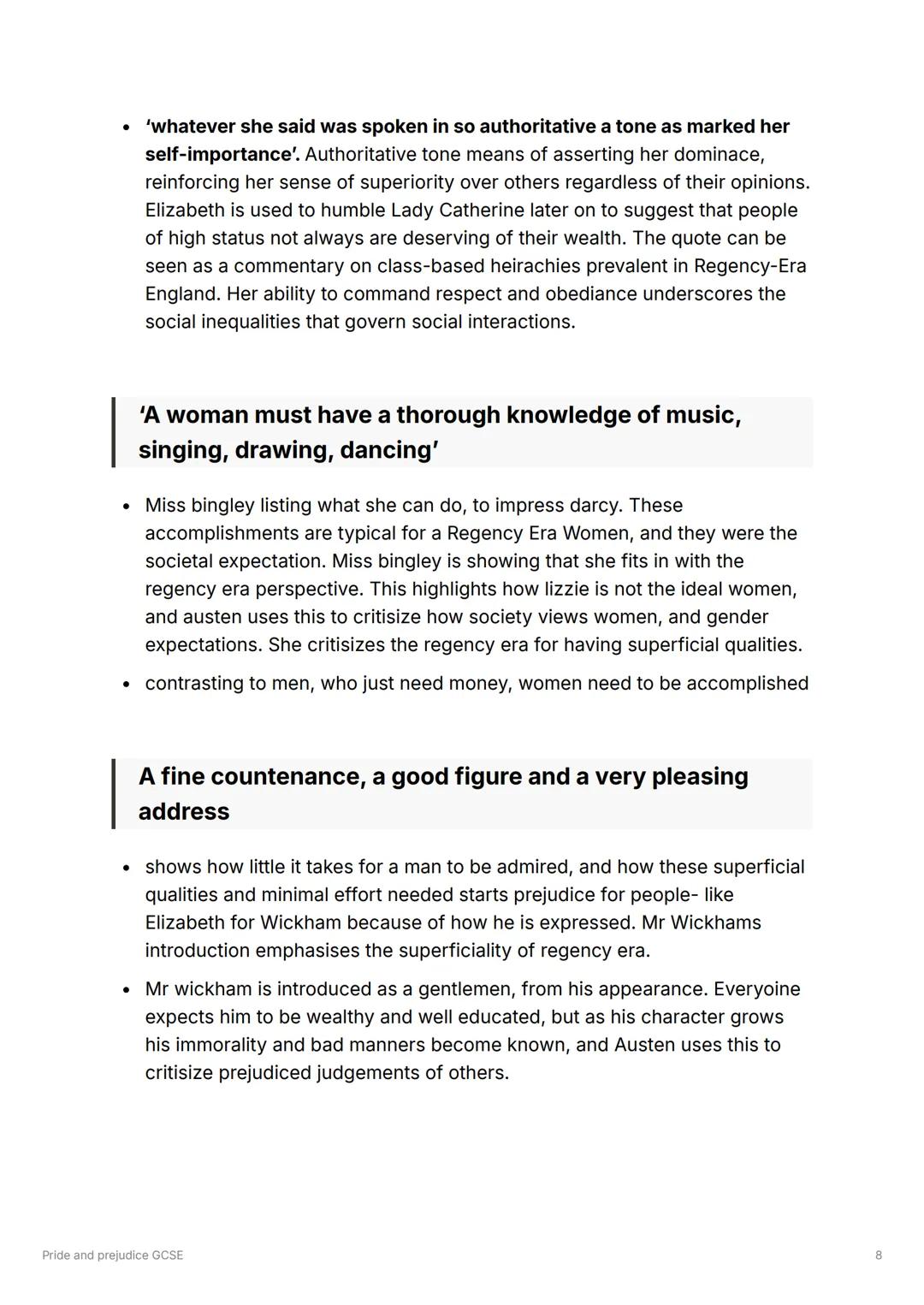 Pride and prejudice GCSE
Writers Methods and Techniques:
Tone
• The tone of Pride and Prejudice is generally satirical and ironic, which
has