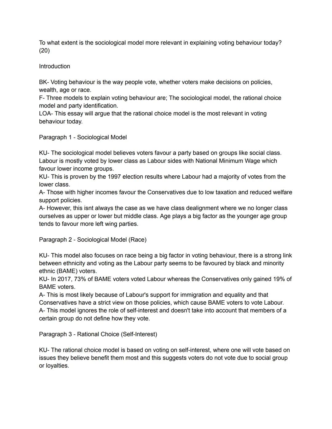 To what extent is the sociological model more relevant in explaining voting behaviour today?
(20)
Introduction
BK- Voting behaviour is the w